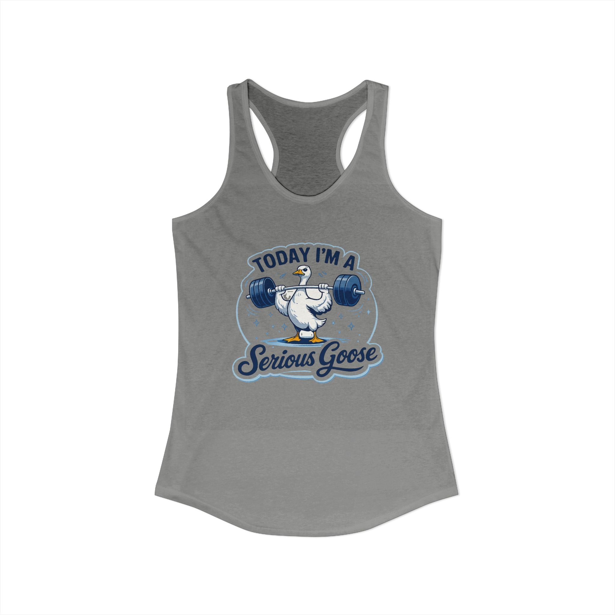 Women’s Racerback Tank – “Today I’m a Serious Goose” Funny Weightlifting Goose Workout Top