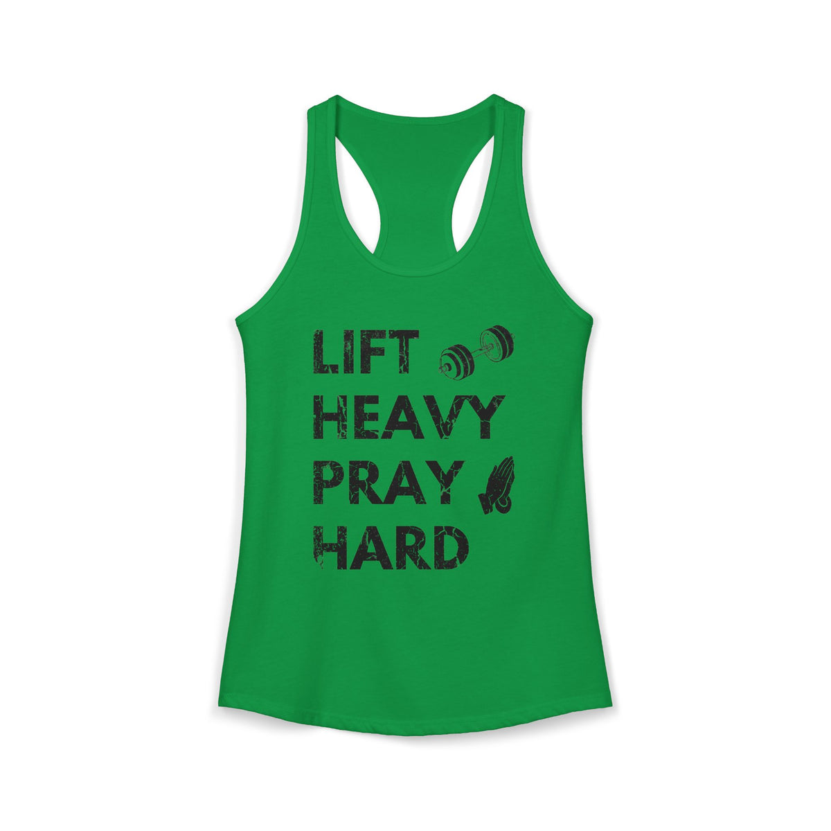 Lift Heavy Pray Hard Racerback Tank