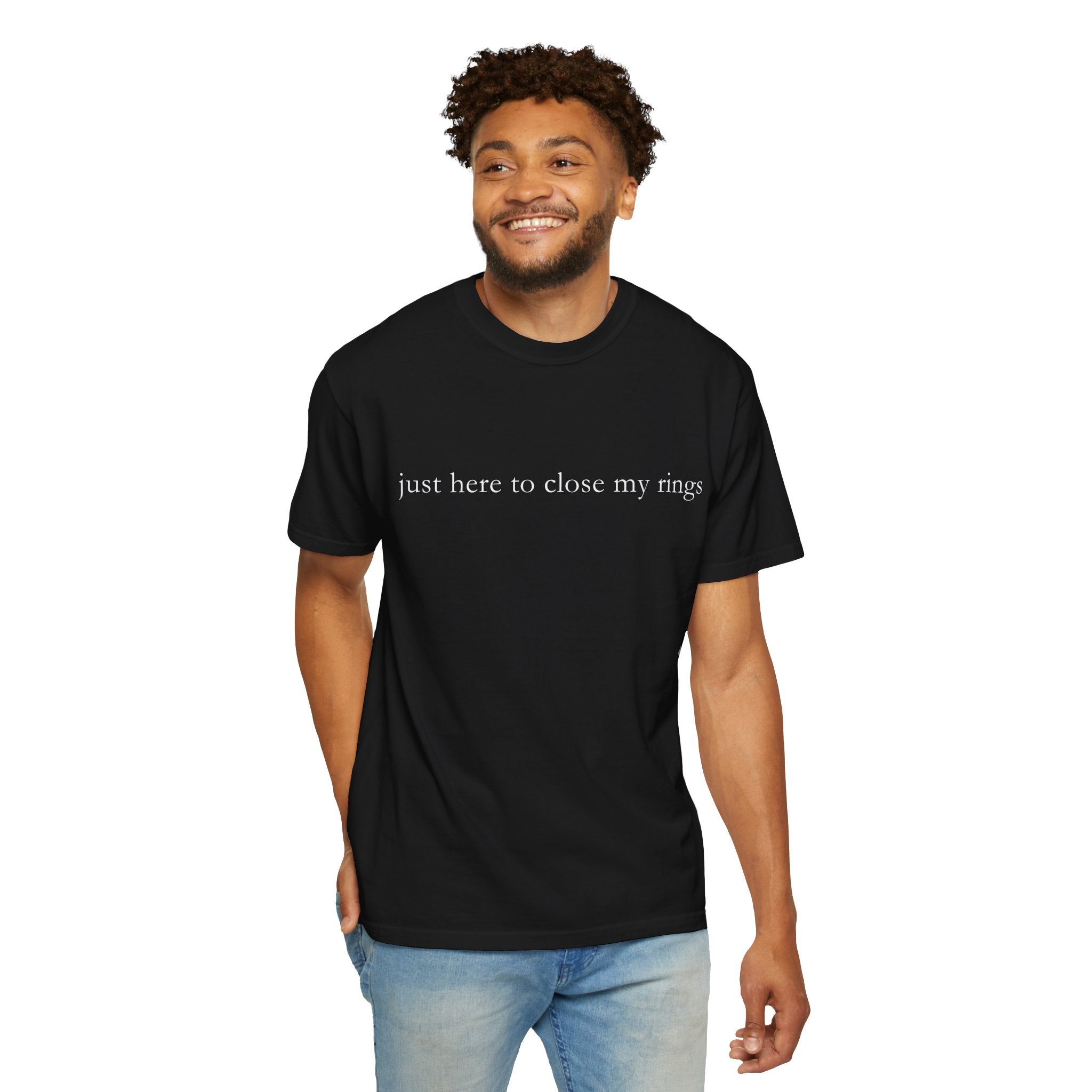 "Just Here To Close My Rings" T-Shirt - Trendy Apple Watch Fitness Tee