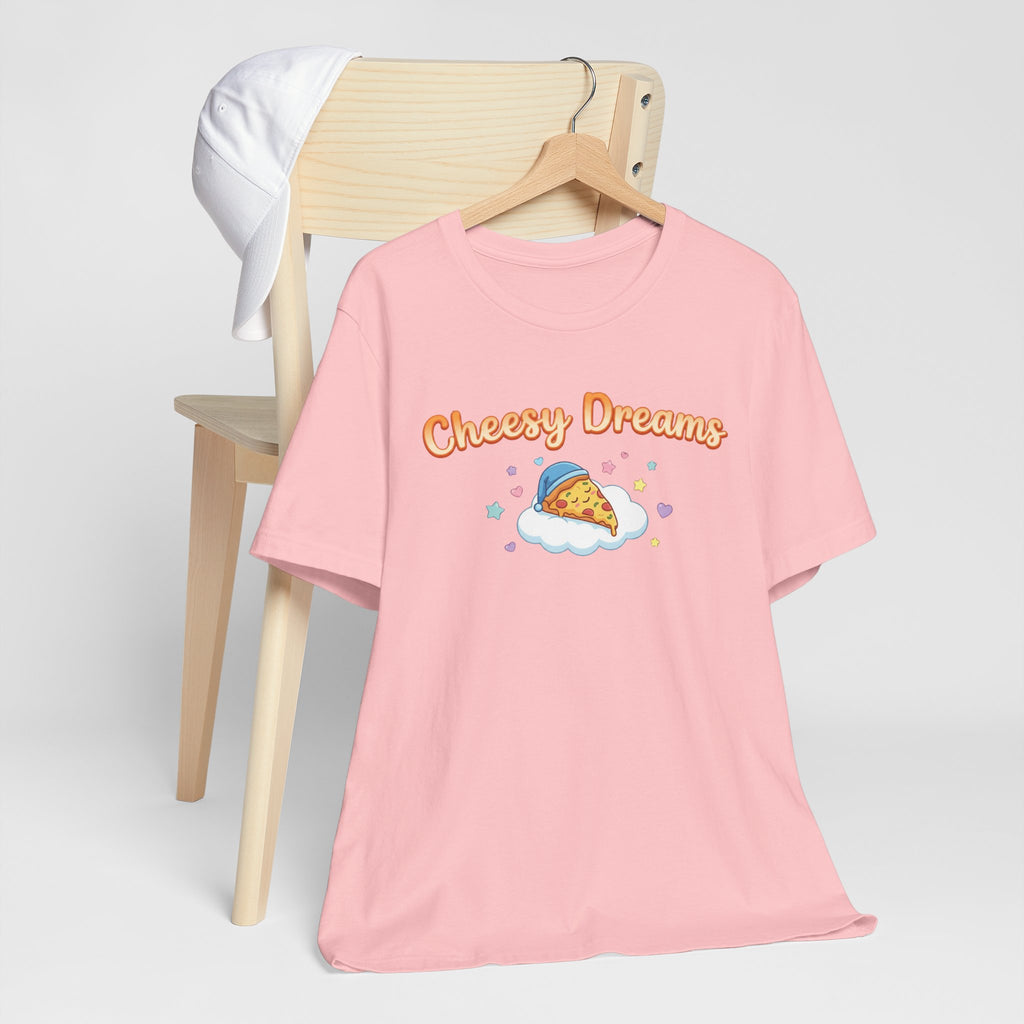 Cheesy Dreams Pizza T-Shirt – Cozy Food Humor Graphic Tee