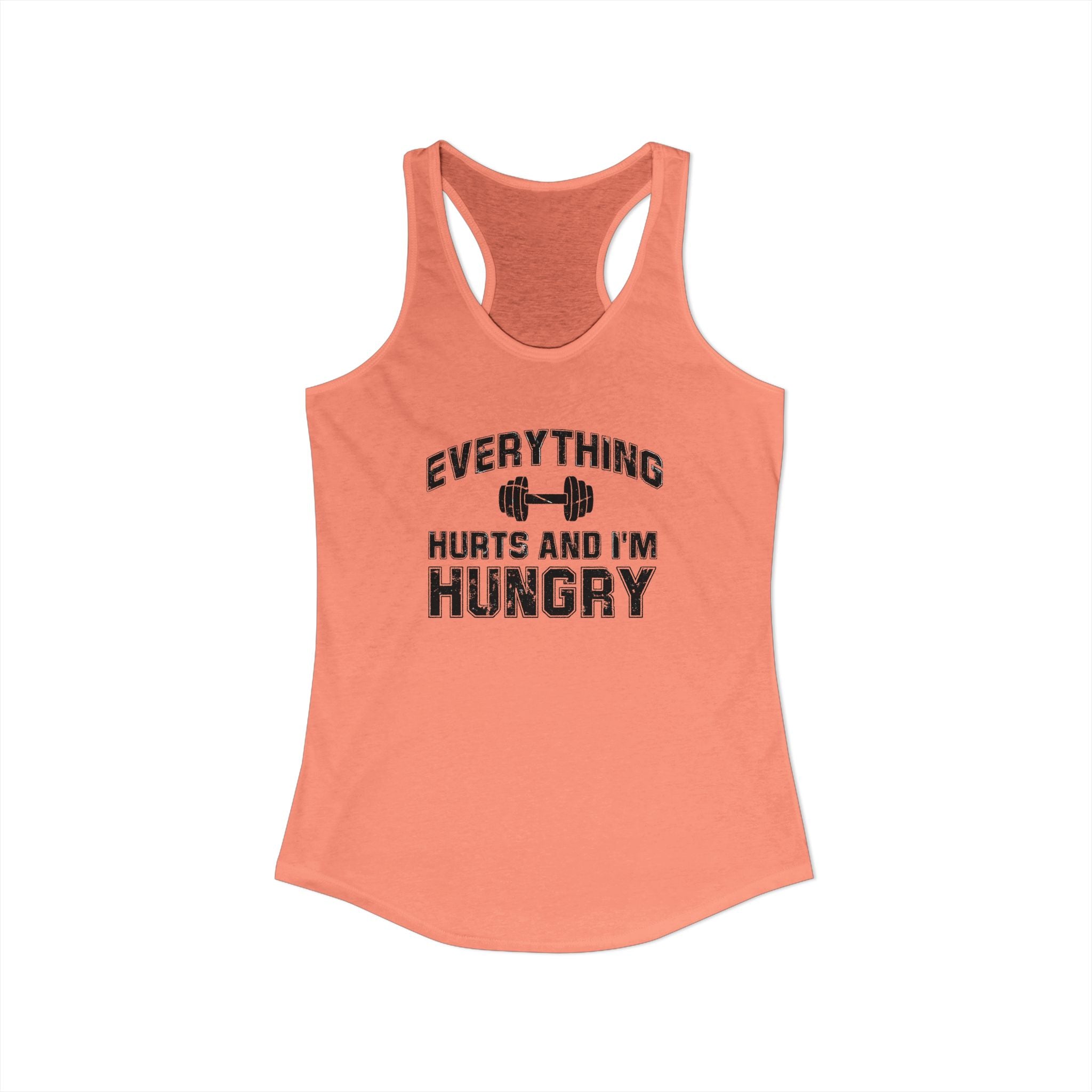 Everything Hurts and I’m Hungry Women’s Racerback Tank | Funny Gym Tank | Lightweight Workout Shirt | Fitness Humor Top