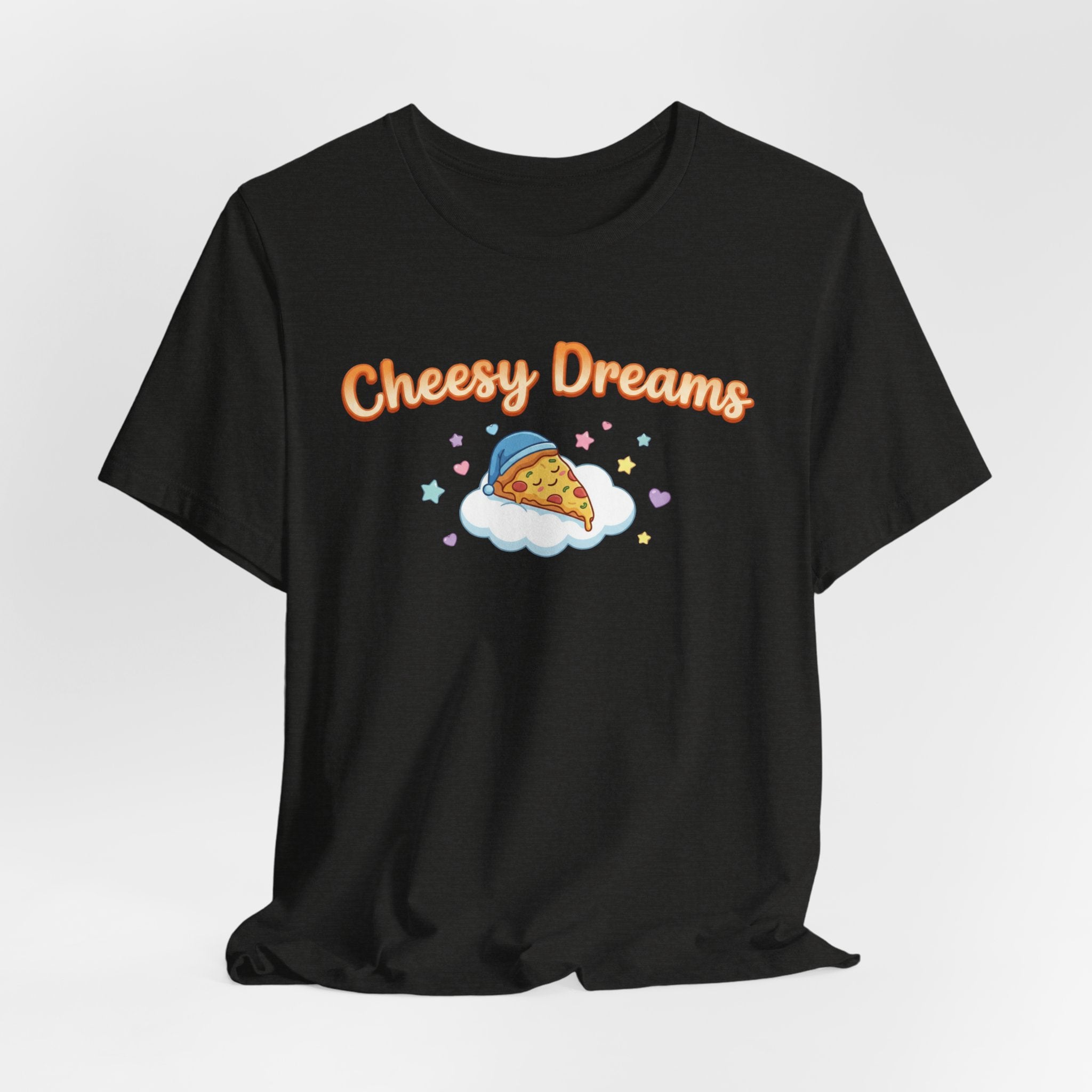 Cheesy Dreams Pizza T-Shirt – Cozy Food Humor Graphic Tee