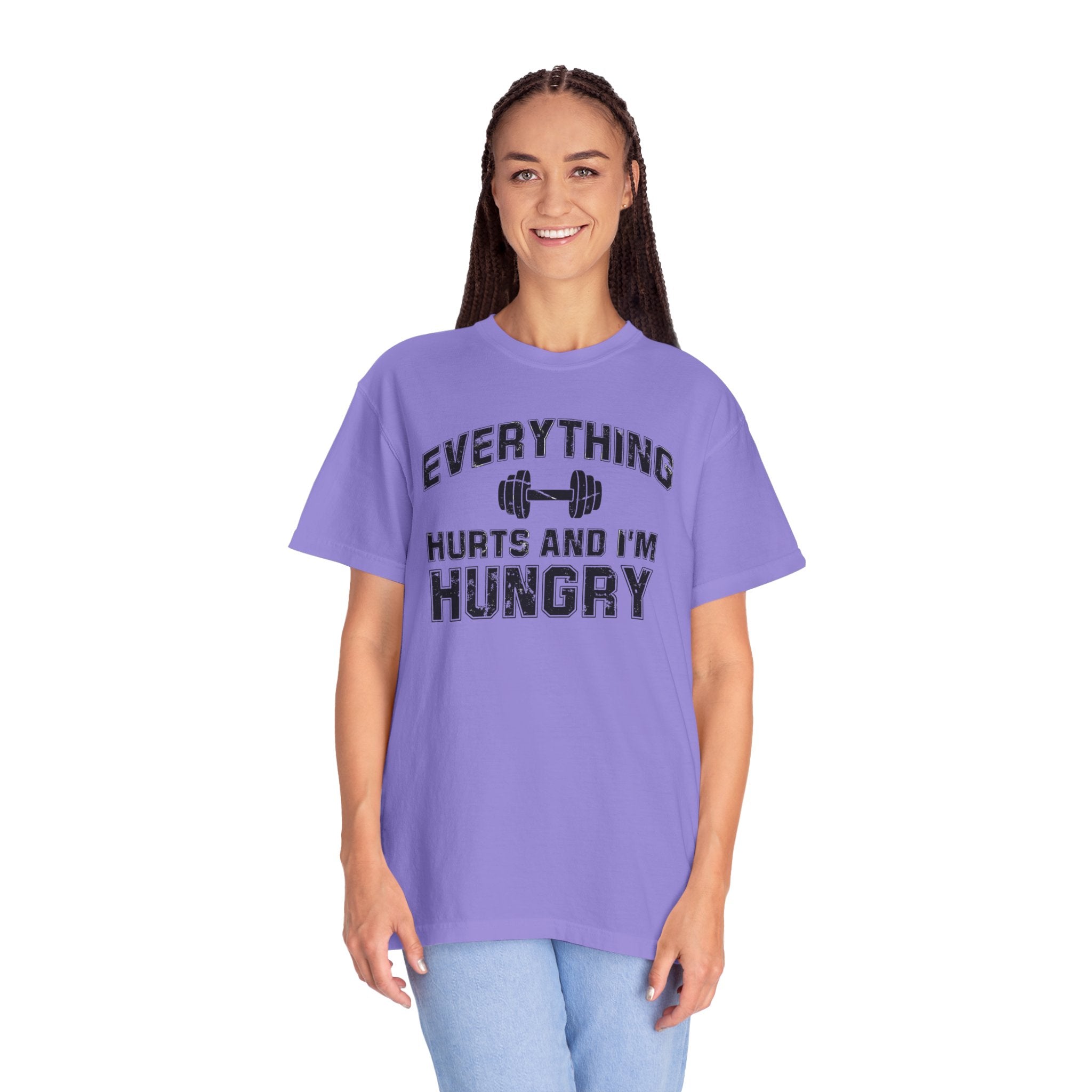 Everything Hurts and I’m Hungry | Funny Gym Shirt | Heavyweight Garment-Dyed Fitness Tee
