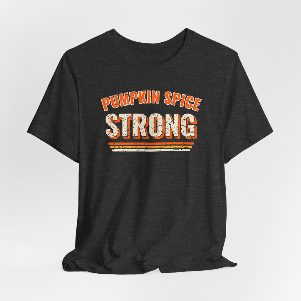 Pumpkin Spice Strong Retro Tee | Fall Gym Shirt
