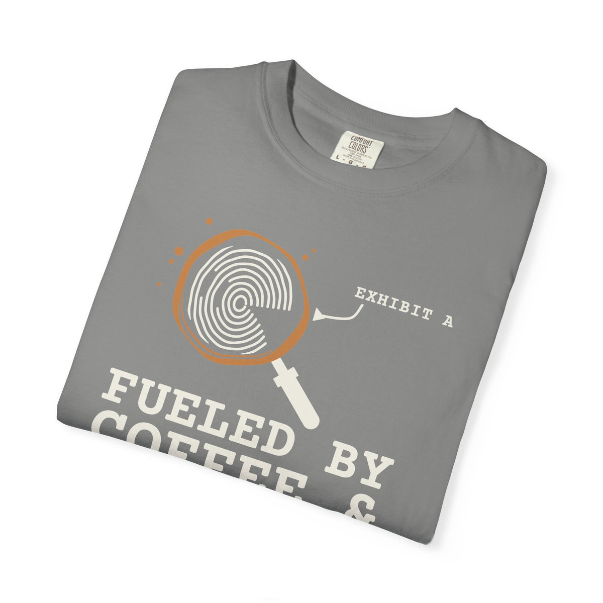 Fueled By Coffee & True Crime Tee | Funny True Crime Shirt