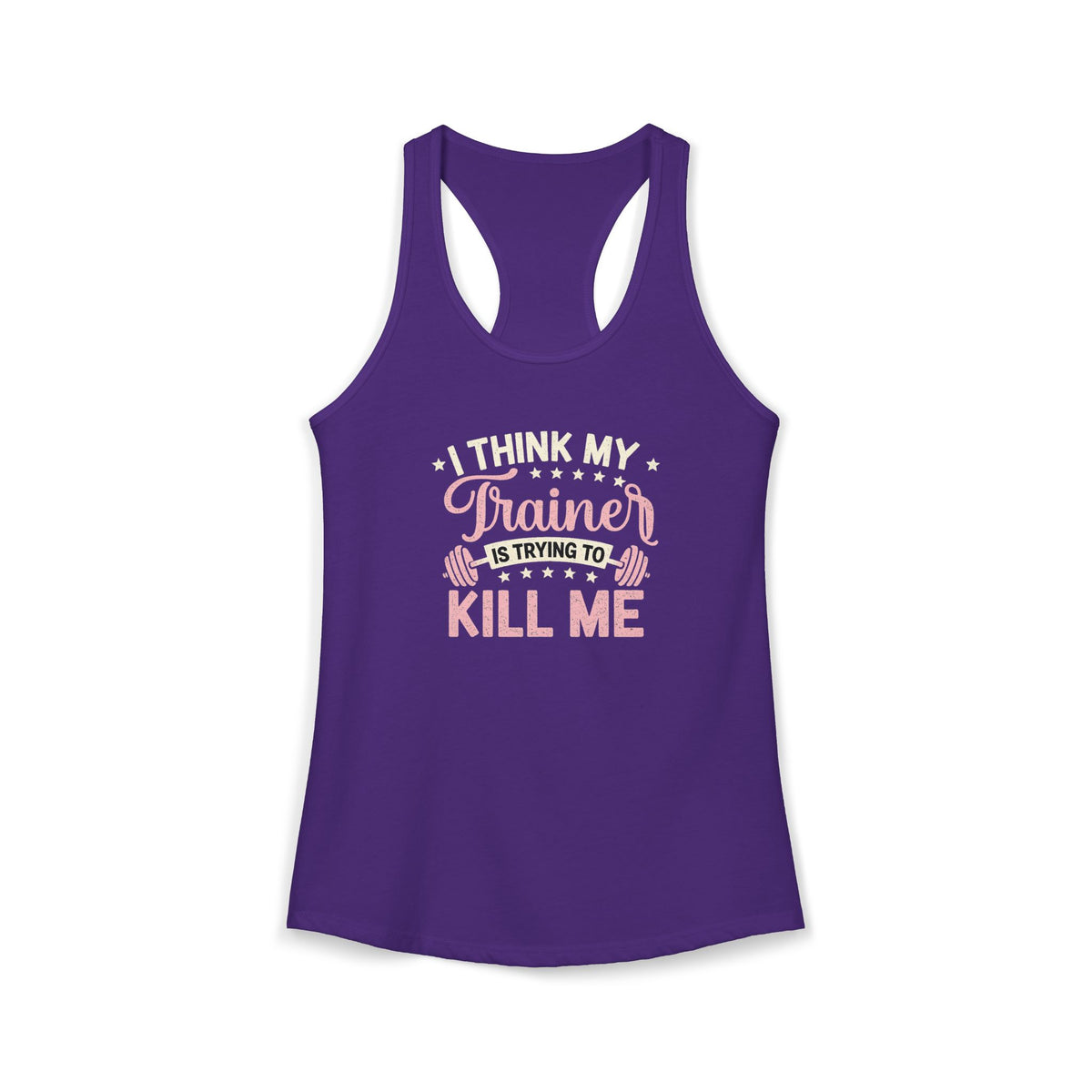 Trainer Trying to Kill Me Racerback Tank