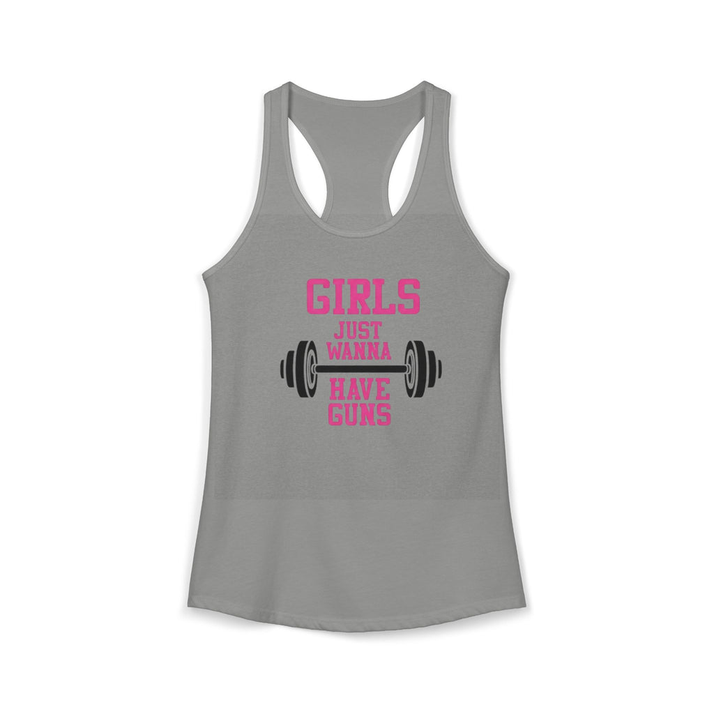 Girls Just Wanna Have Guns Women’s Racerback Tank