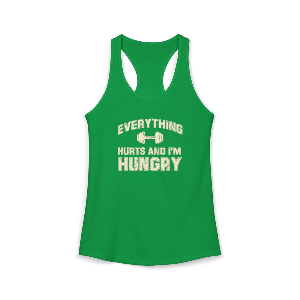 Everything Hurts and I’m Hungry Women’s Racerback Tank | Funny Gym Tank | Lightweight Workout Shirt | Fitness Humor Top