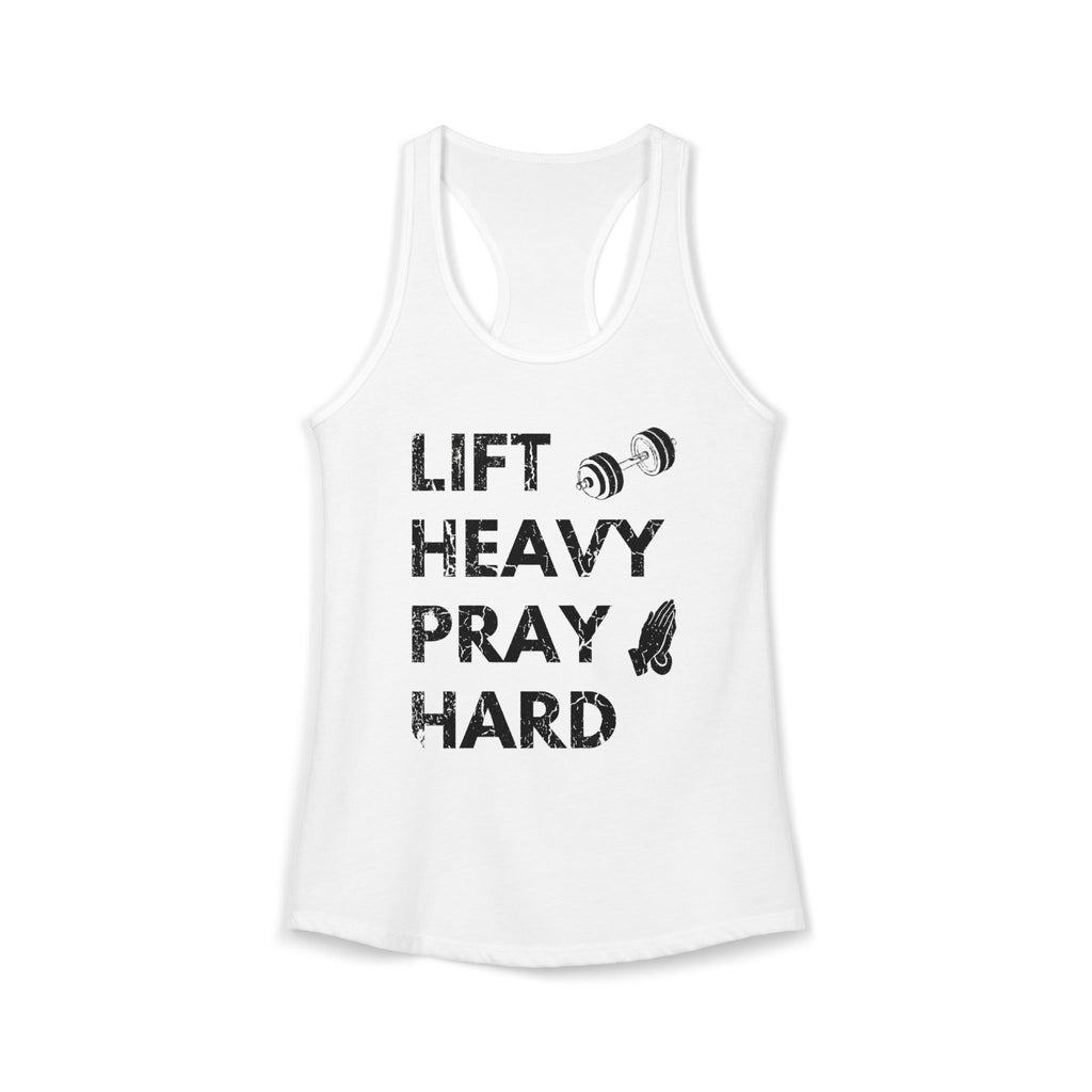 Lift Heavy Pray Hard Women’s Racerback Tank