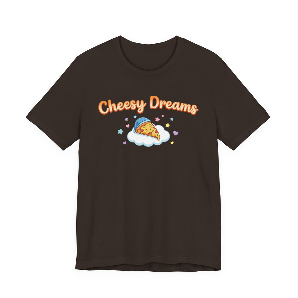 Cheesy Dreams Pizza T-Shirt – Cozy Food Humor Graphic Tee