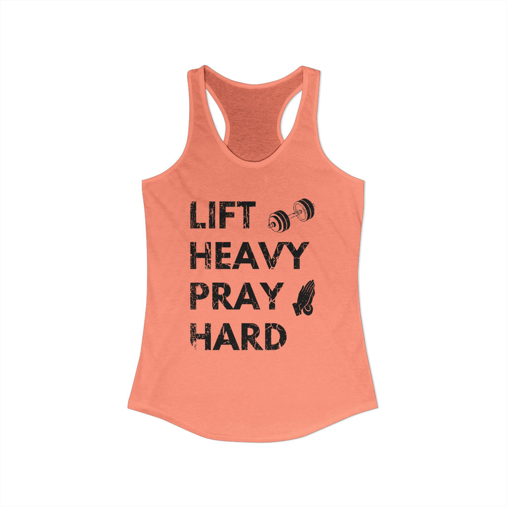Lift Heavy Pray Hard Women’s Racerback Tank
