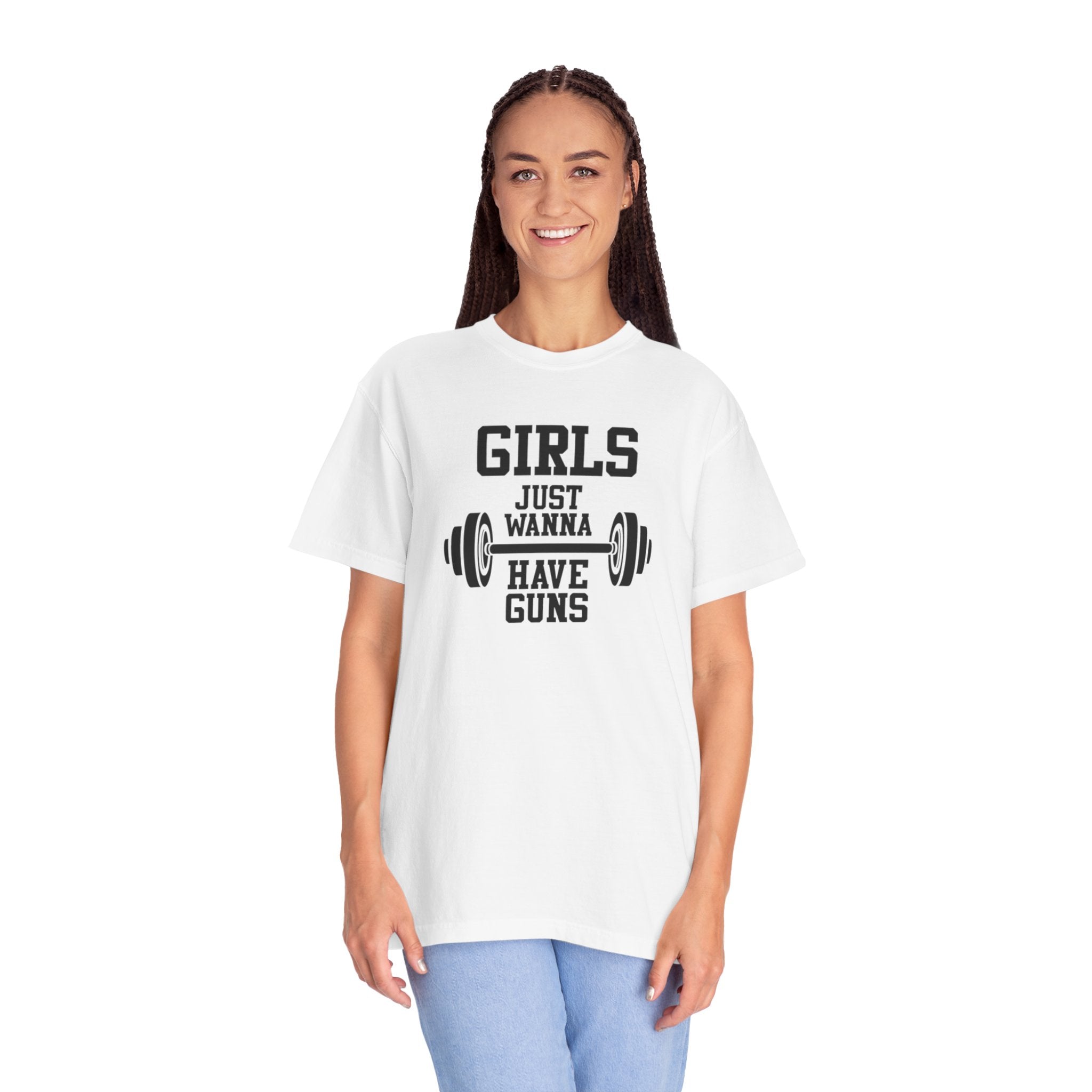Girls Just Wanna Have Guns T-Shirt – Comfort Colors® 1717