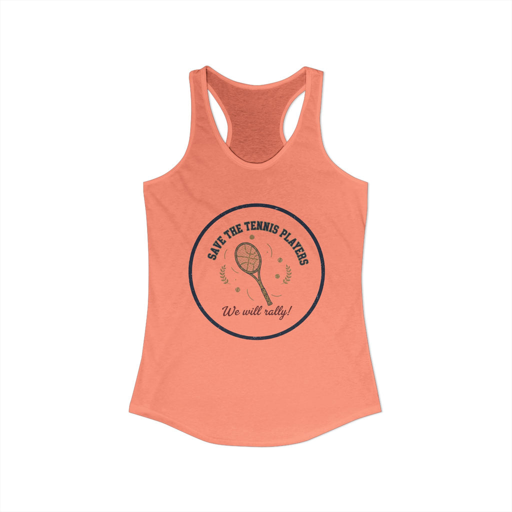 Save the Tennis Players Women’s Racerback Tank | Tennis Graphic Workout Tank | Lightweight Active Top | “We Will Rally” Tennis Shirt
