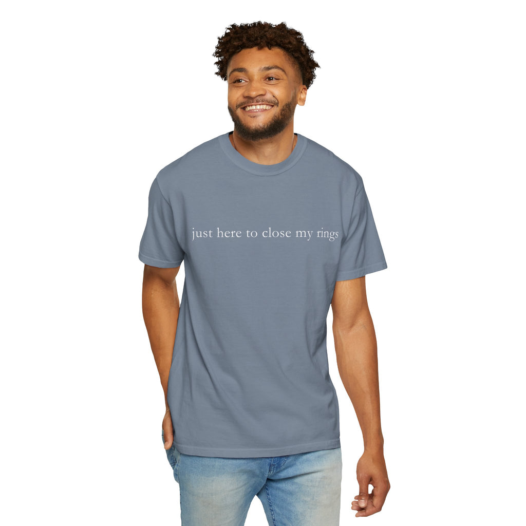 "Just Here To Close My Rings" T-Shirt - Trendy Apple Watch Fitness Tee