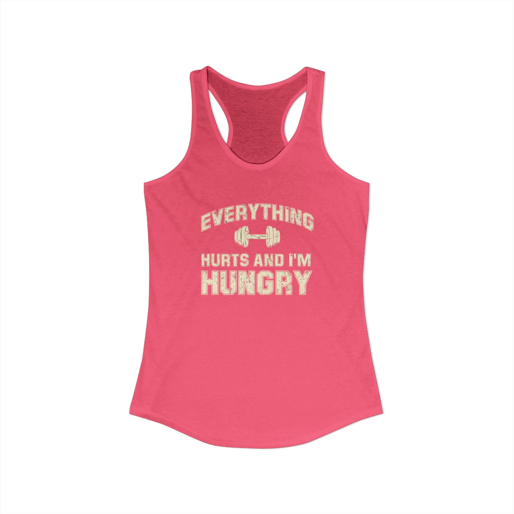 Everything Hurts and I’m Hungry Women’s Racerback Tank | Funny Gym Tank | Lightweight Workout Shirt | Fitness Humor Top