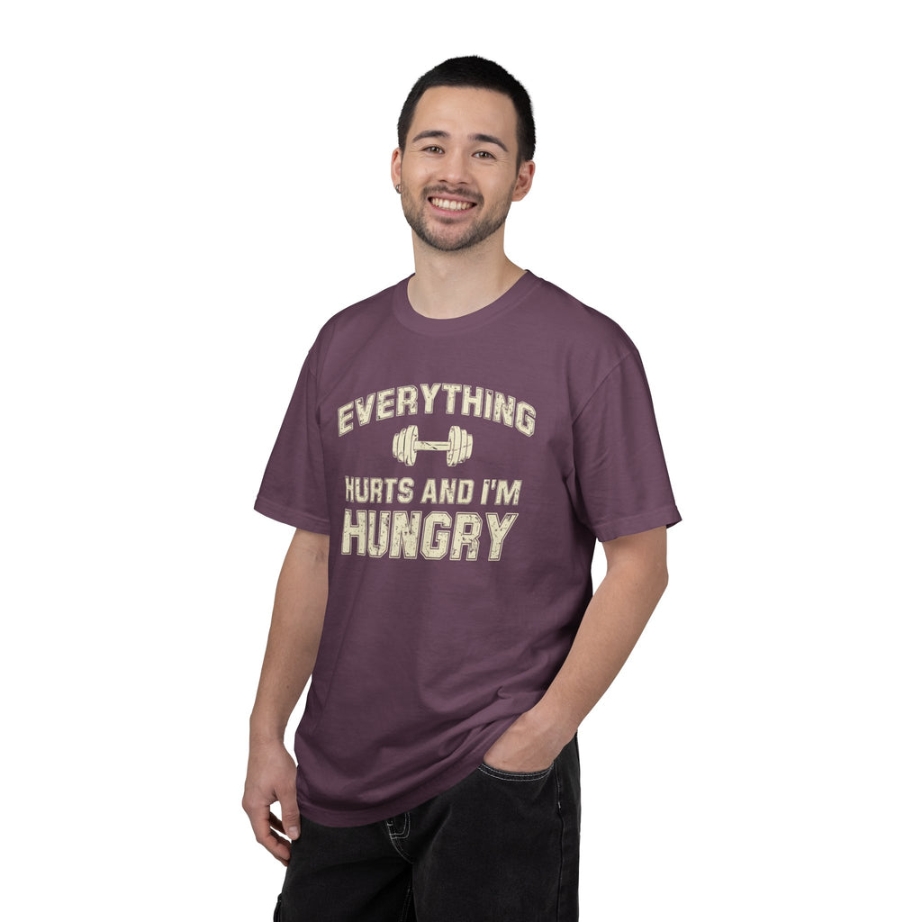 Everything Hurts and I’m Hungry | Funny Gym Shirt | Heavyweight Garment-Dyed Fitness Tee