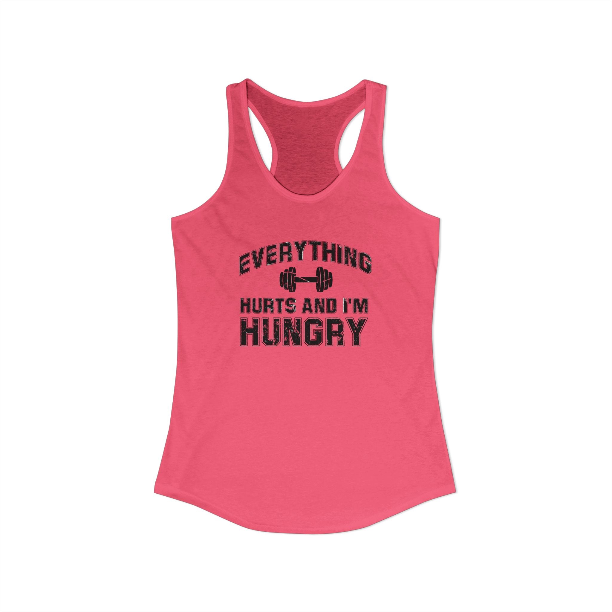 Everything Hurts and I’m Hungry Women’s Racerback Tank | Funny Gym Tank | Lightweight Workout Shirt | Fitness Humor Top