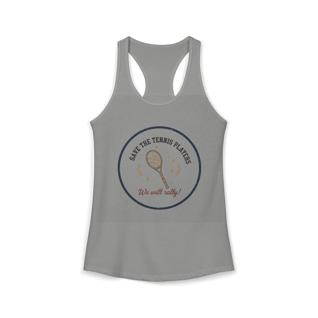 Save the Tennis Players Women’s Racerback Tank | Tennis Graphic Workout Tank | Lightweight Active Top | “We Will Rally” Tennis Shirt