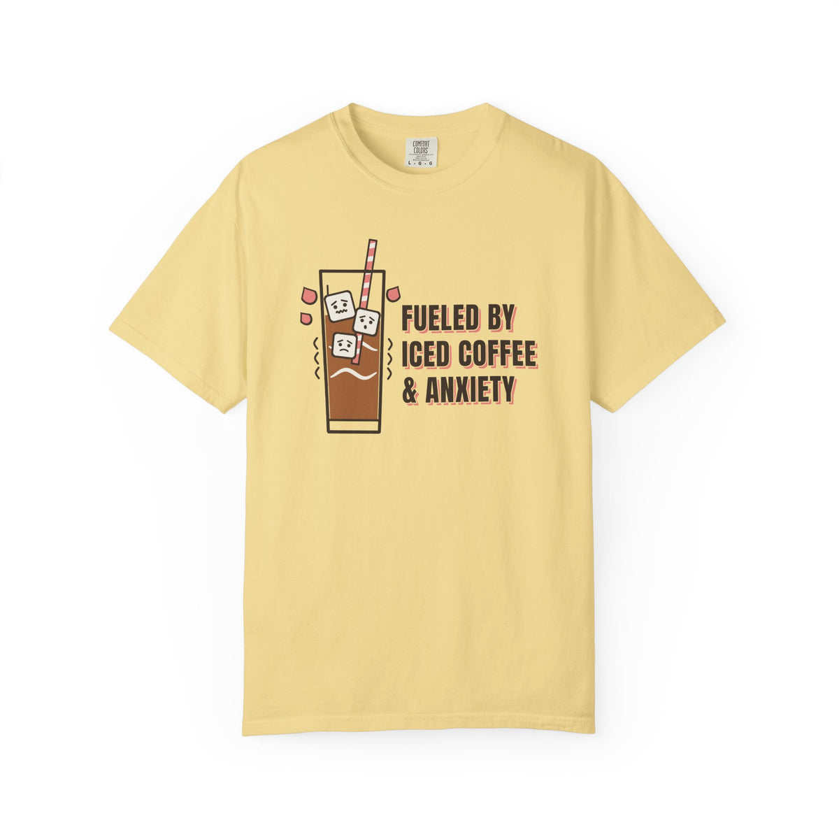 Fueled By Iced Coffee & Anxiety Tee | Funny Iced Coffee Shirt