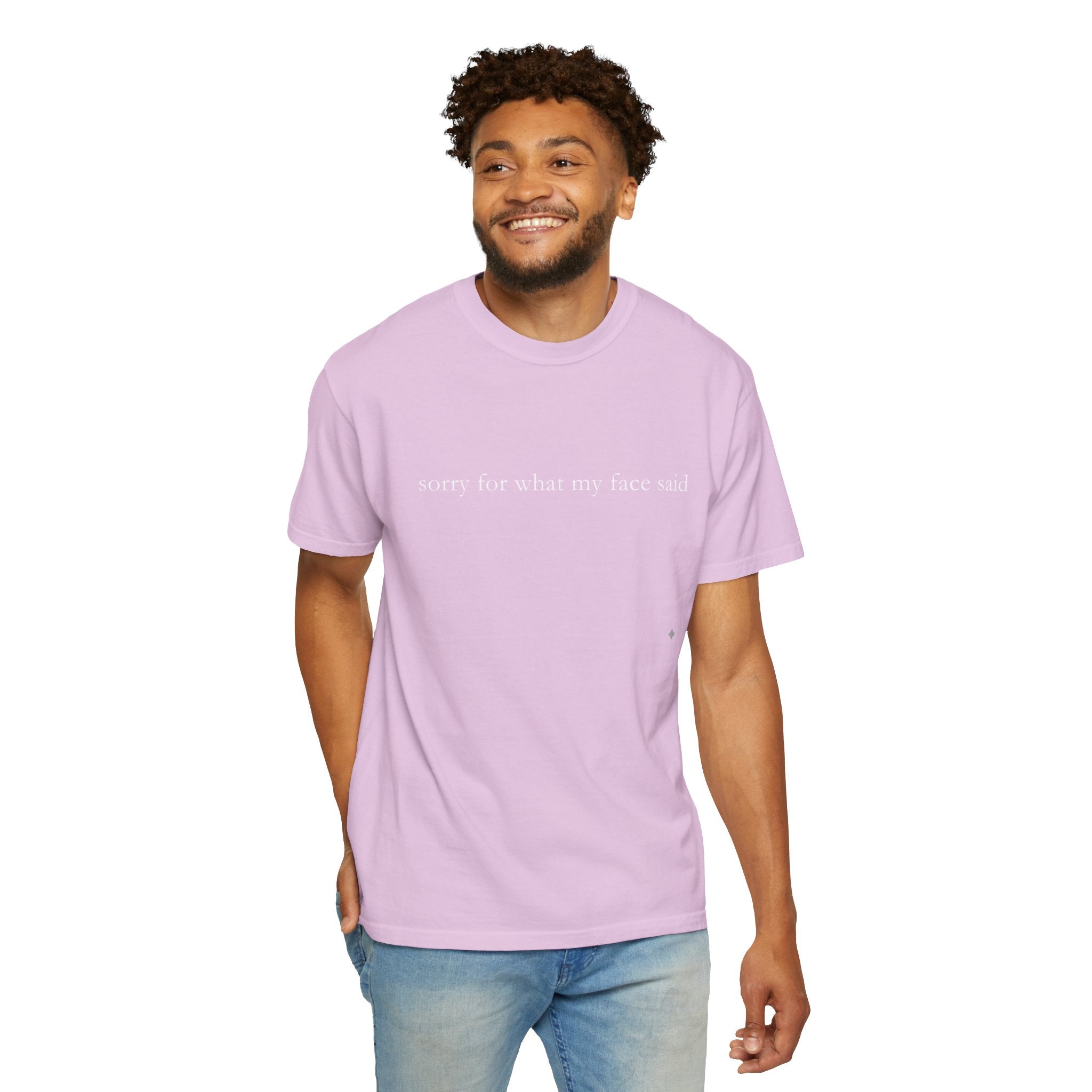"Sorry For What My Face Said" Funny T-Shirt | Sarcastic Graphic Tee