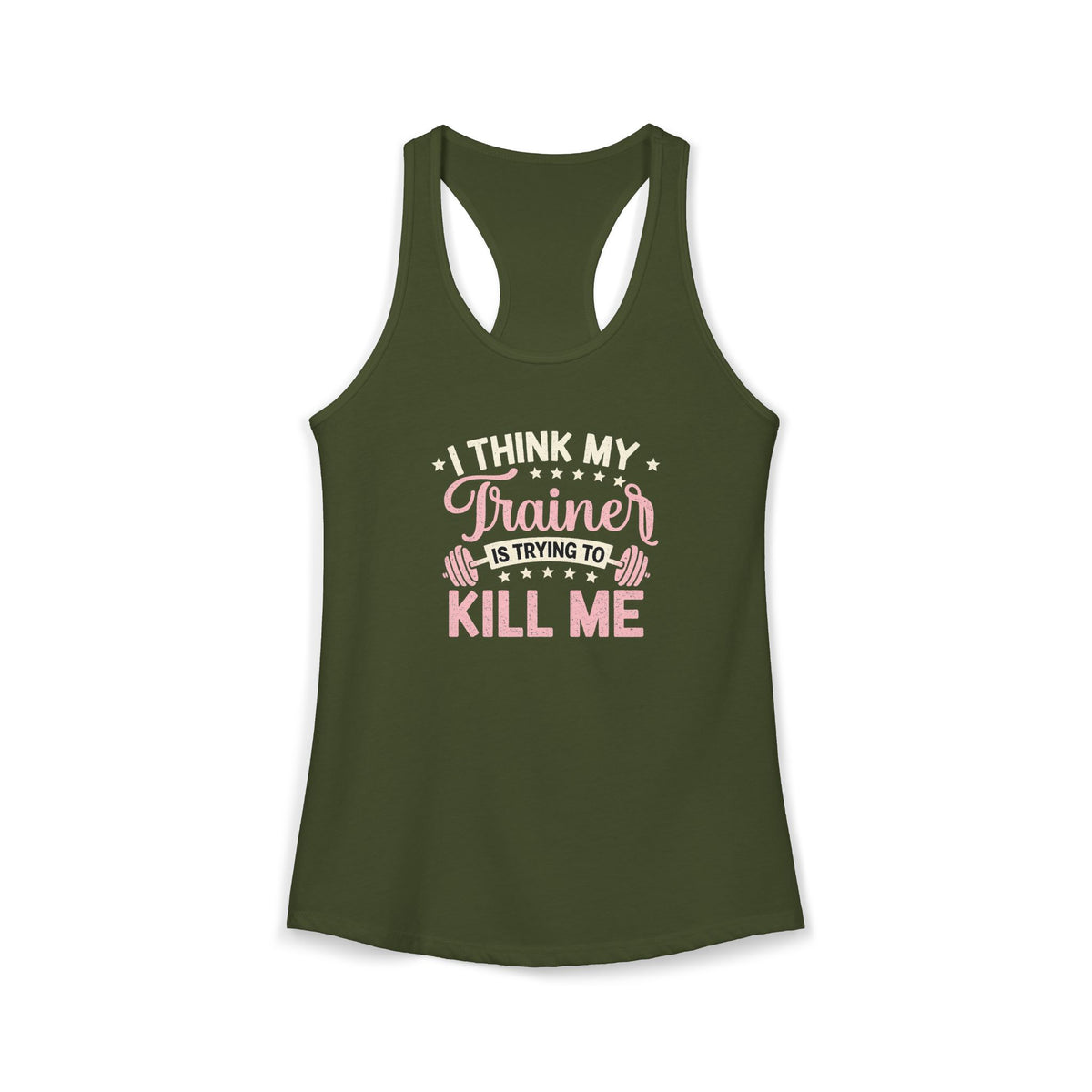 Trainer Trying to Kill Me Racerback Tank