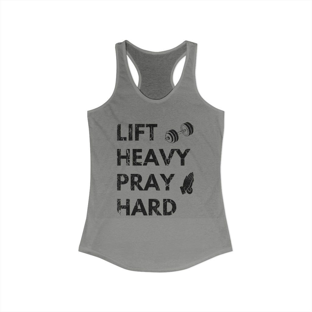 Lift Heavy Pray Hard Women’s Racerback Tank