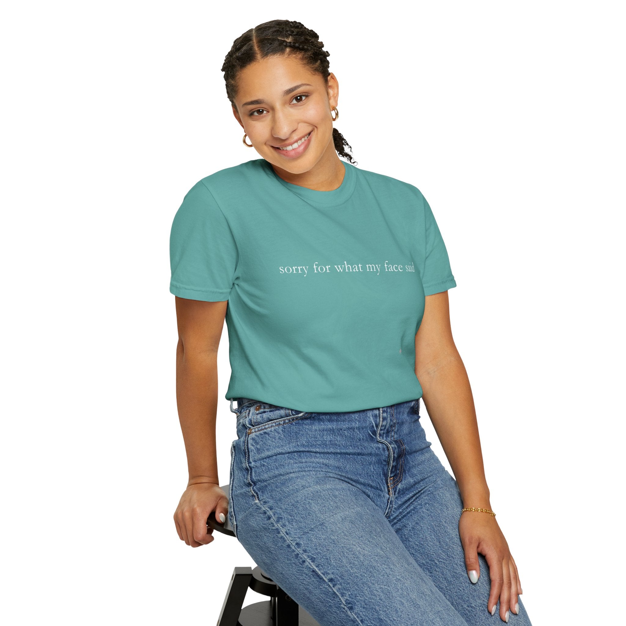 "Sorry For What My Face Said" Funny T-Shirt | Sarcastic Graphic Tee