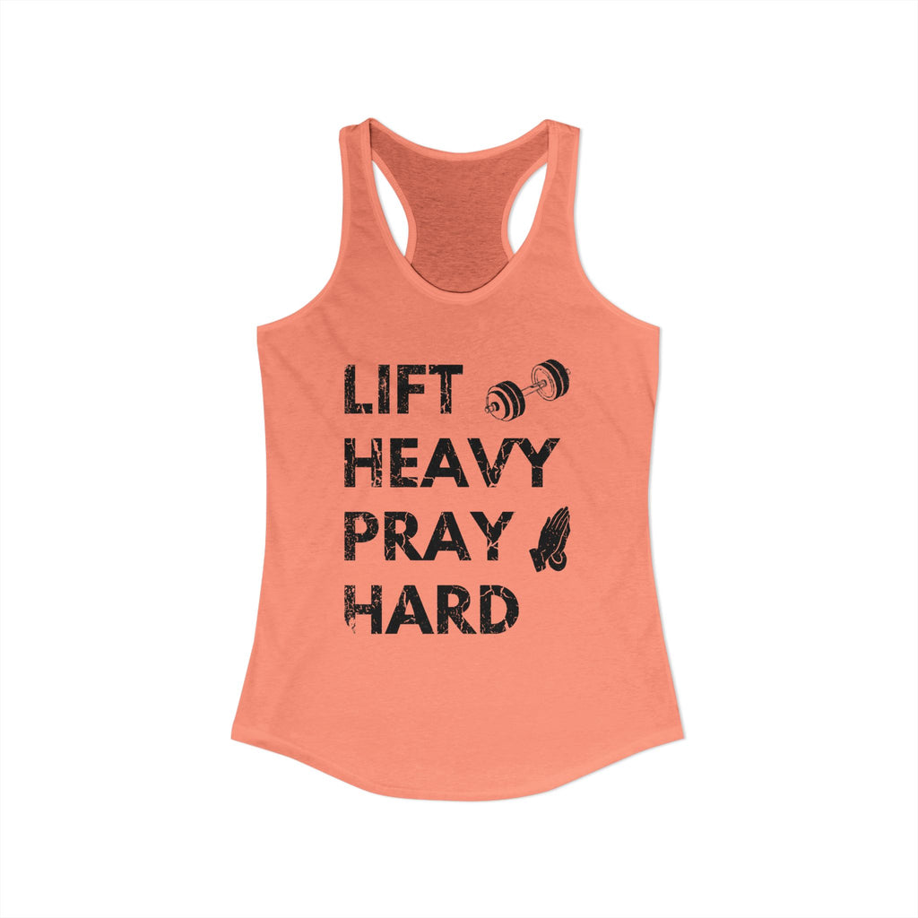 Lift Heavy Pray Hard Racerback Tank