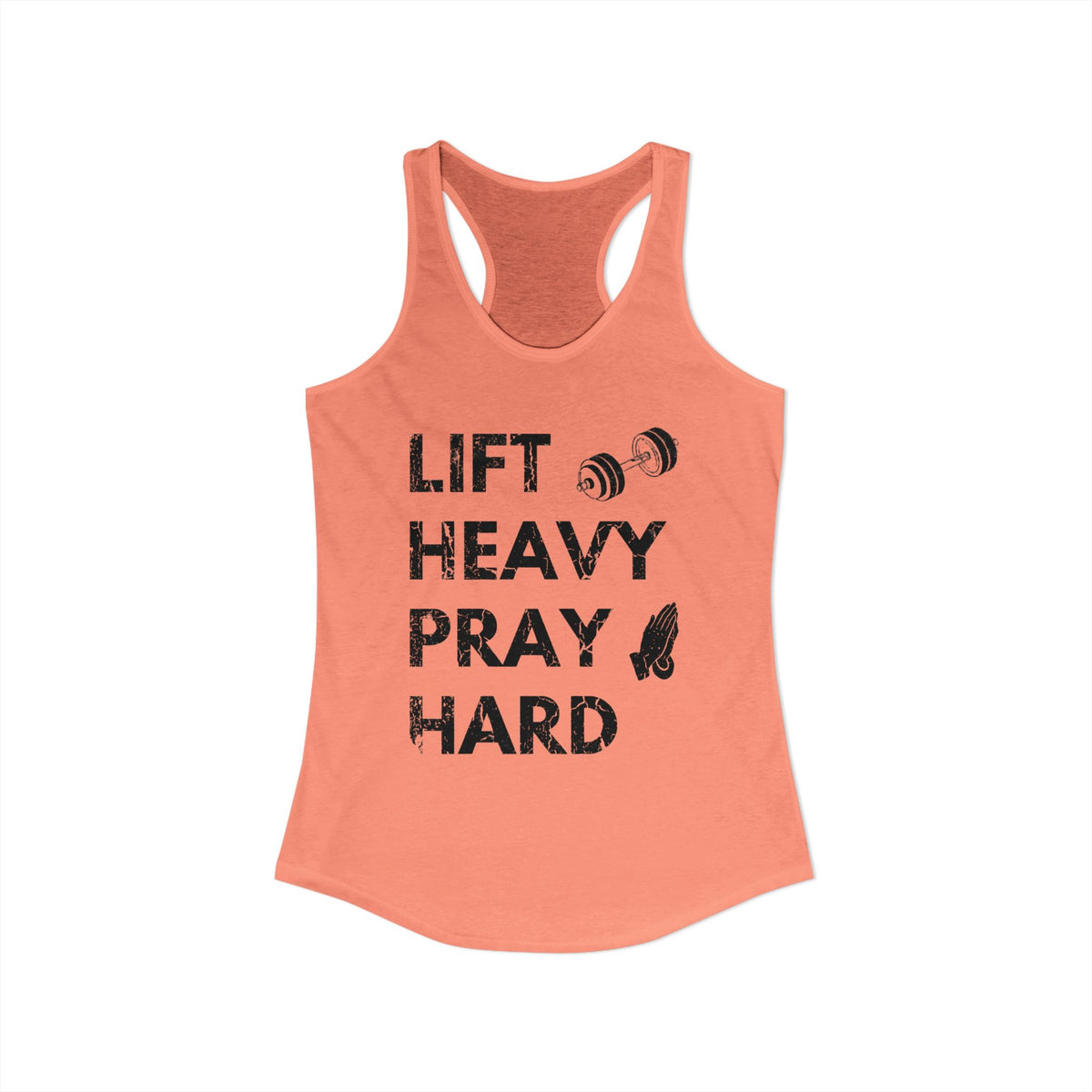 Lift Heavy Pray Hard Racerback Tank