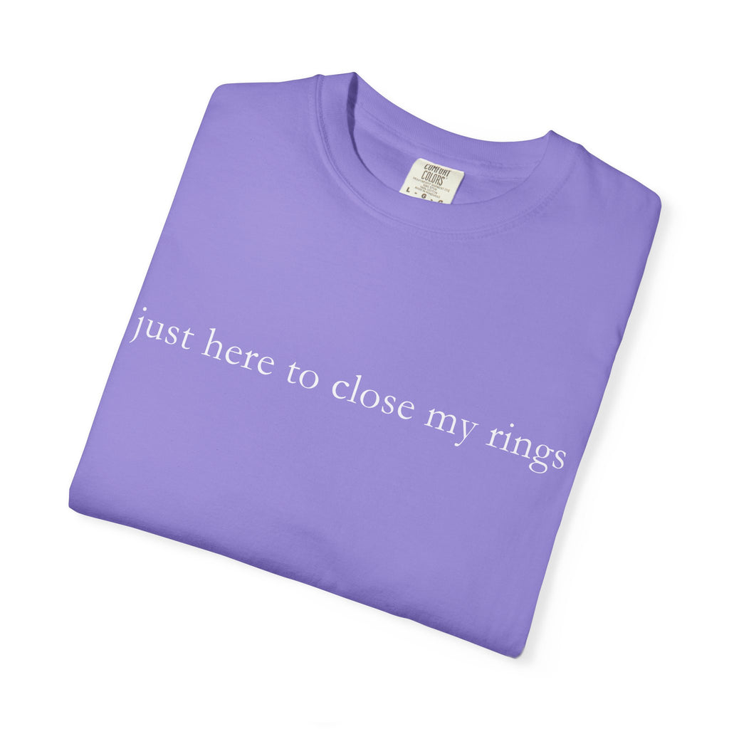 "Just Here To Close My Rings" T-Shirt - Trendy Apple Watch Fitness Tee