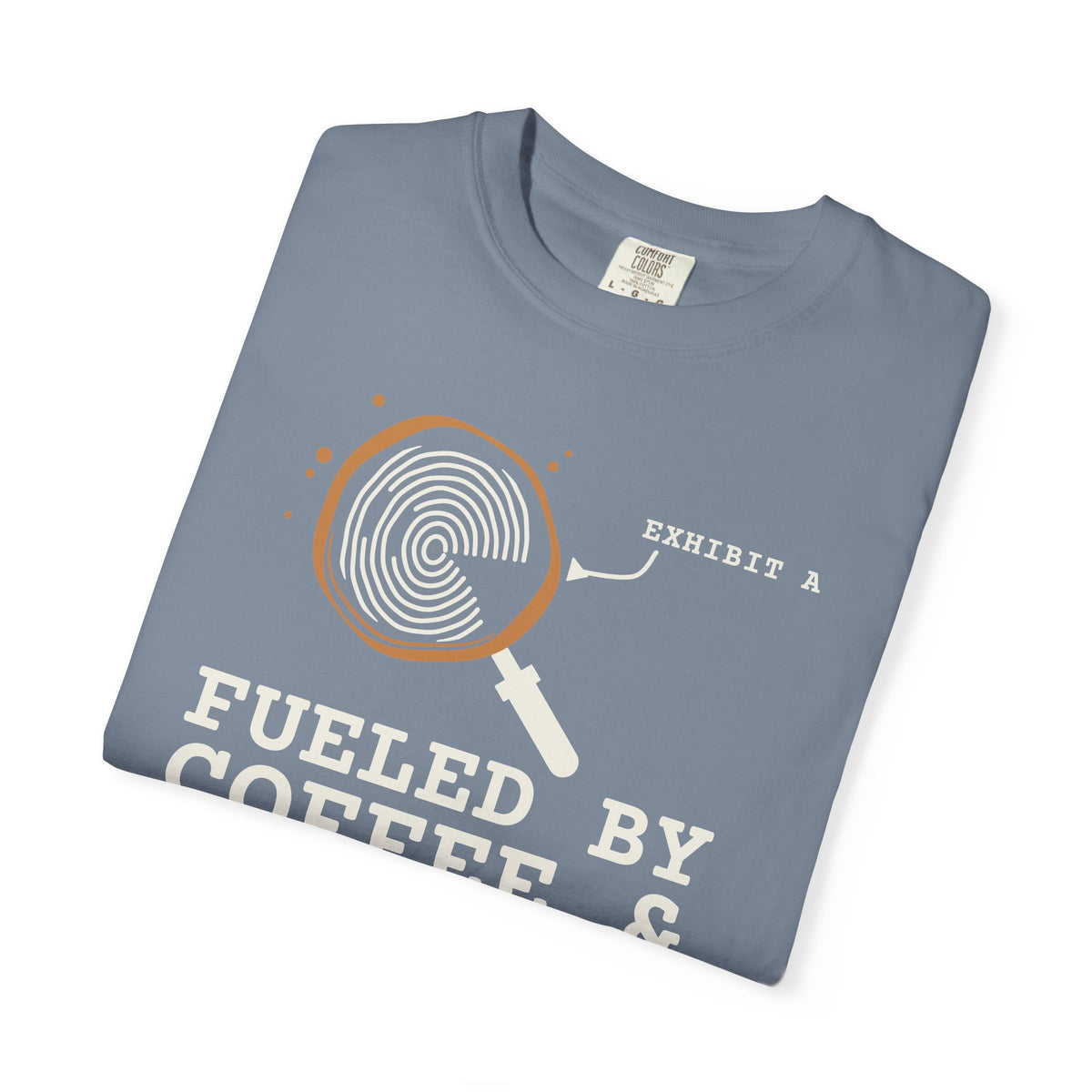 Fueled By Coffee & True Crime Tee | Funny True Crime Shirt