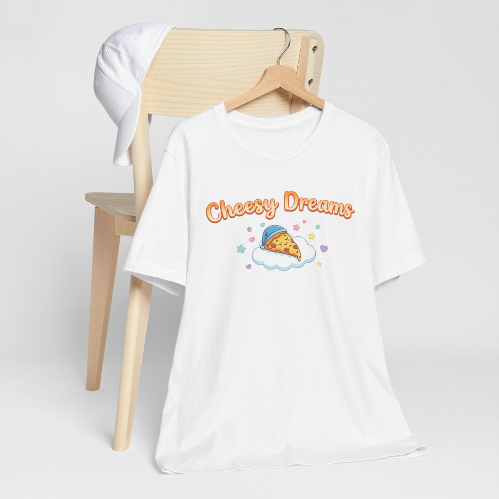 Cheesy Dreams Pizza T-Shirt – Cozy Food Humor Graphic Tee