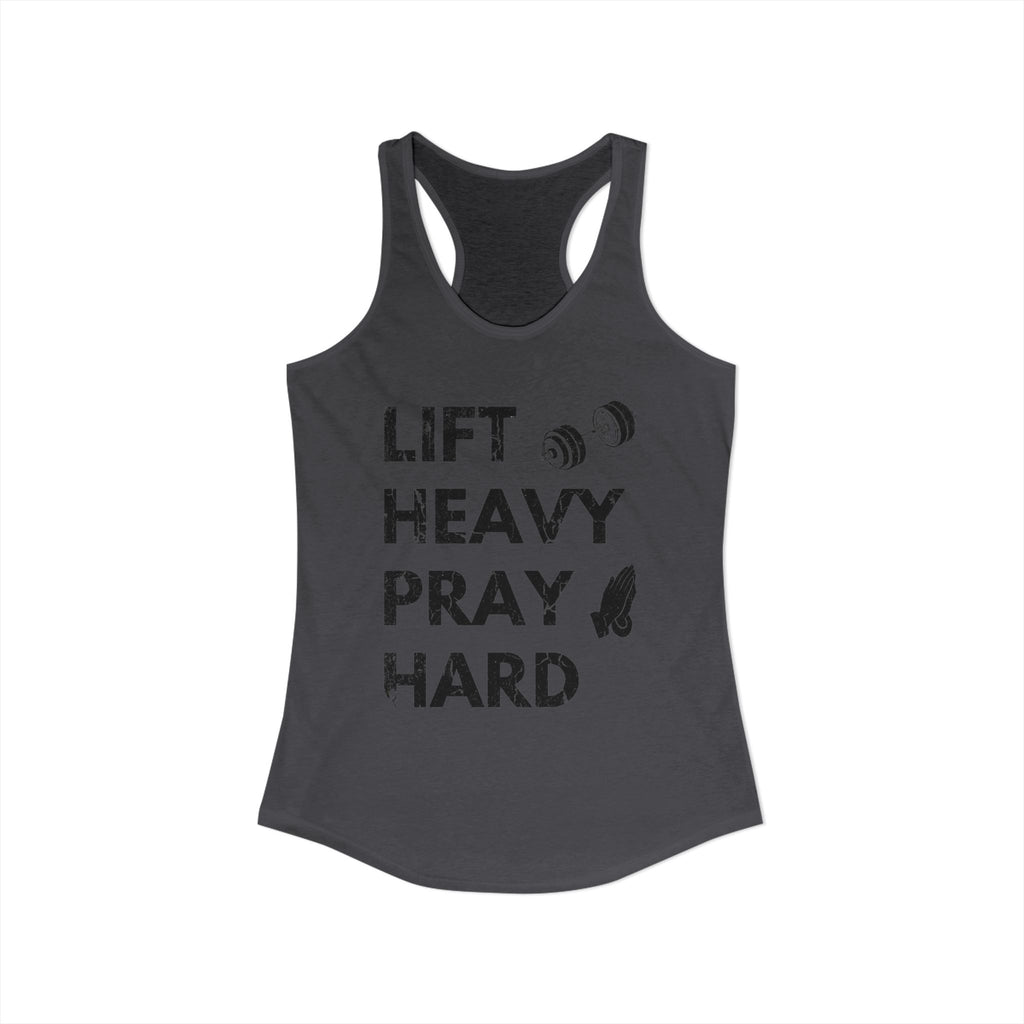 Lift Heavy Pray Hard Racerback Tank