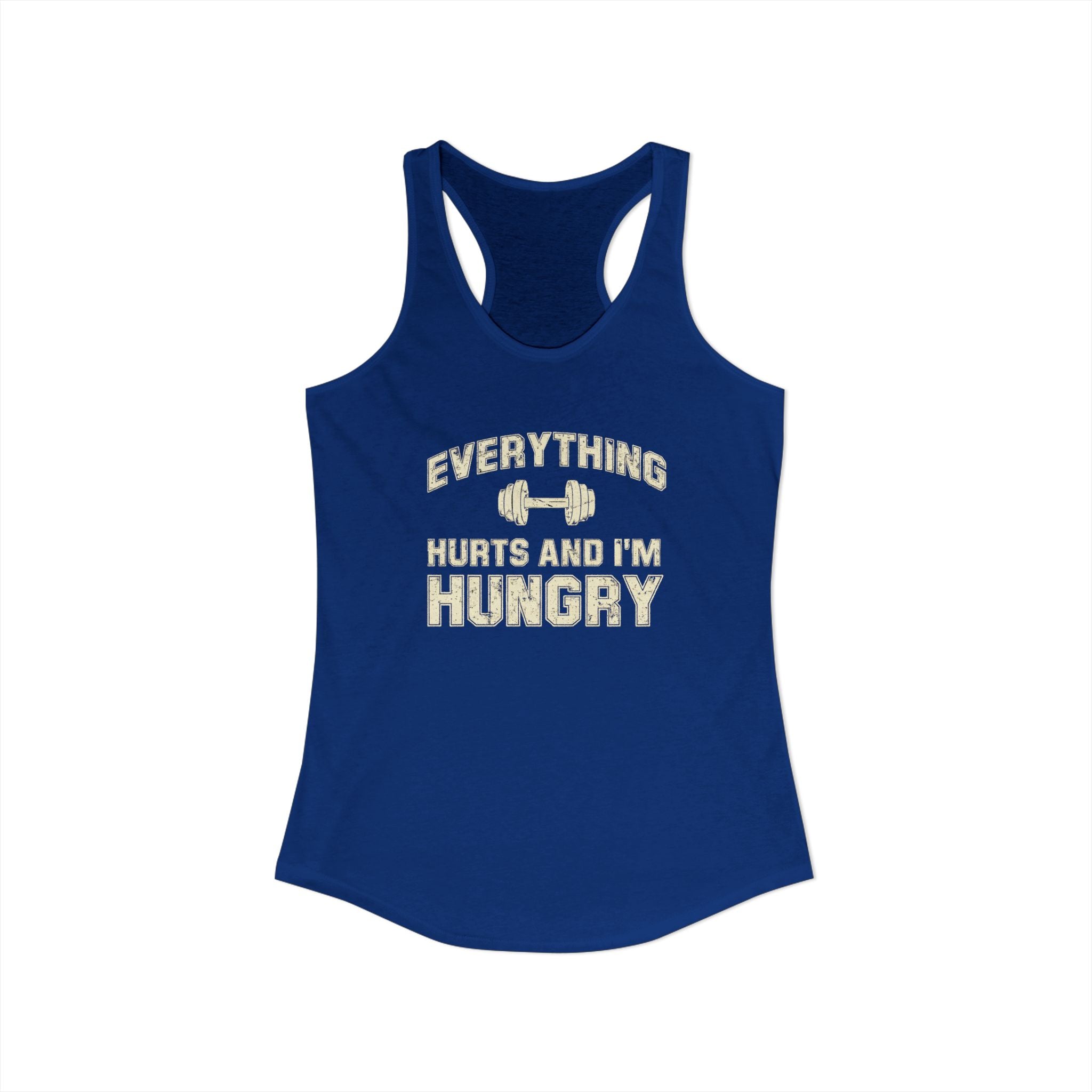 Everything Hurts and I’m Hungry Women’s Racerback Tank | Funny Gym Tank | Lightweight Workout Shirt | Fitness Humor Top