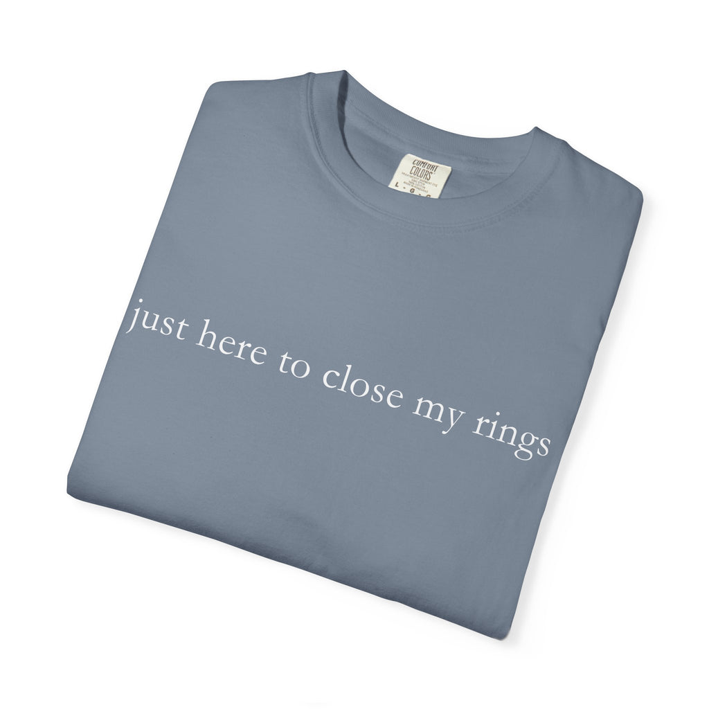 "Just Here To Close My Rings" T-Shirt - Trendy Apple Watch Fitness Tee