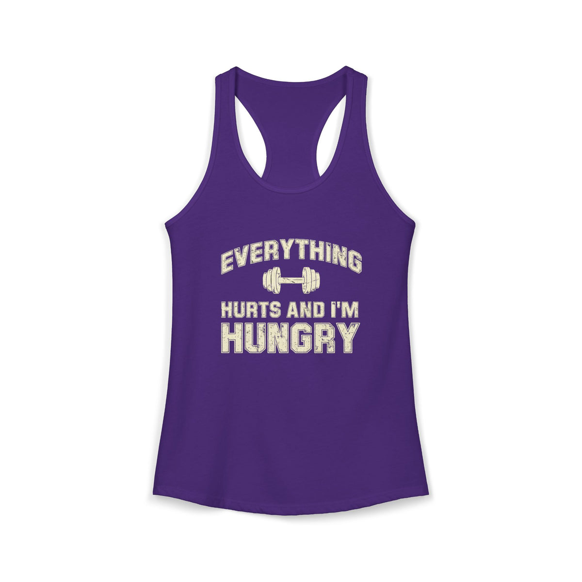 Everything Hurts & I’m Hungry Tank