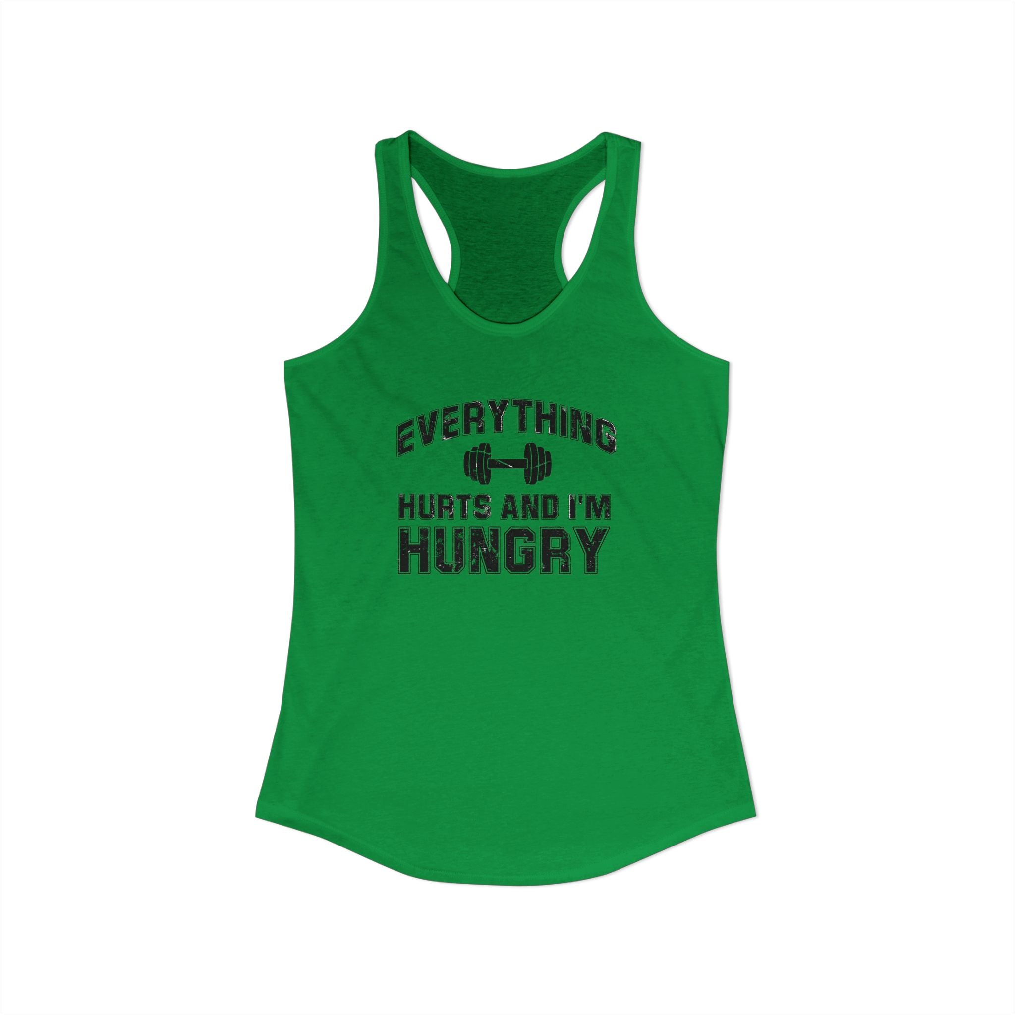 Everything Hurts and I’m Hungry Women’s Racerback Tank | Funny Gym Tank | Lightweight Workout Shirt | Fitness Humor Top