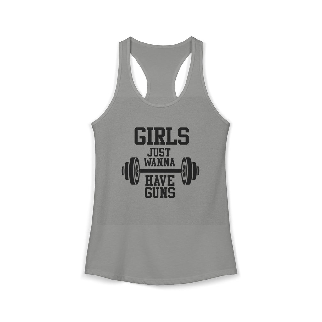 Girls Just Wanna Have Guns Women’s Racerback Tank