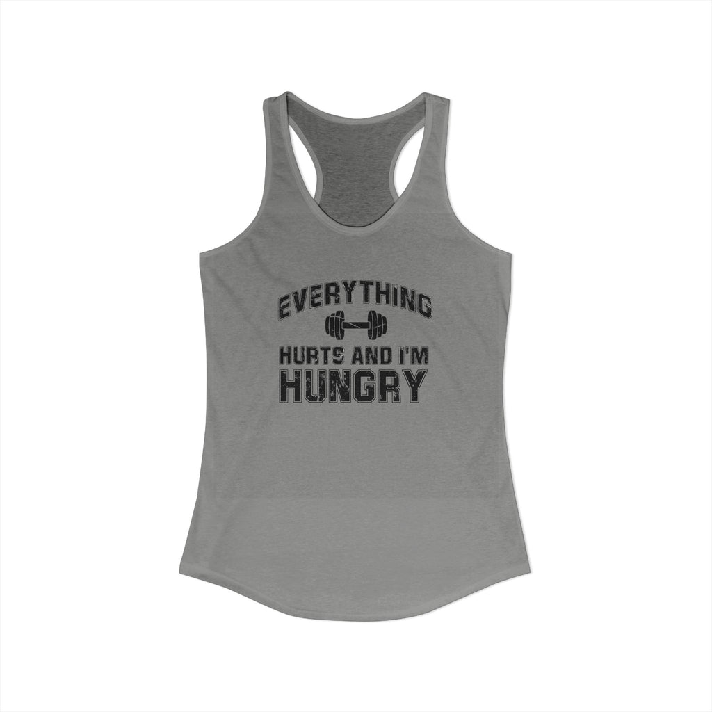 Everything Hurts and I’m Hungry Women’s Racerback Tank | Funny Gym Tank | Lightweight Workout Shirt | Fitness Humor Top