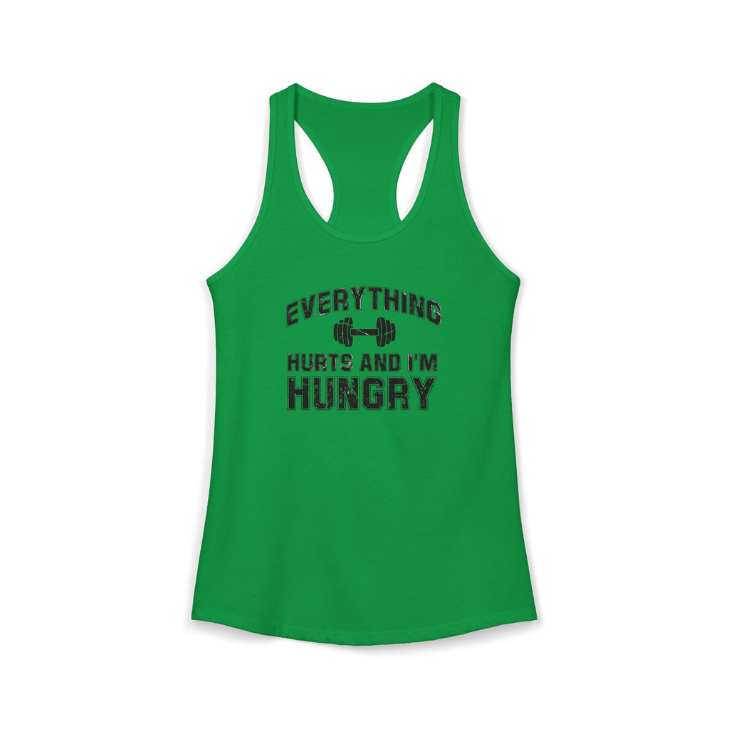Everything Hurts and I’m Hungry Women’s Racerback Tank | Funny Gym Tank | Lightweight Workout Shirt | Fitness Humor Top