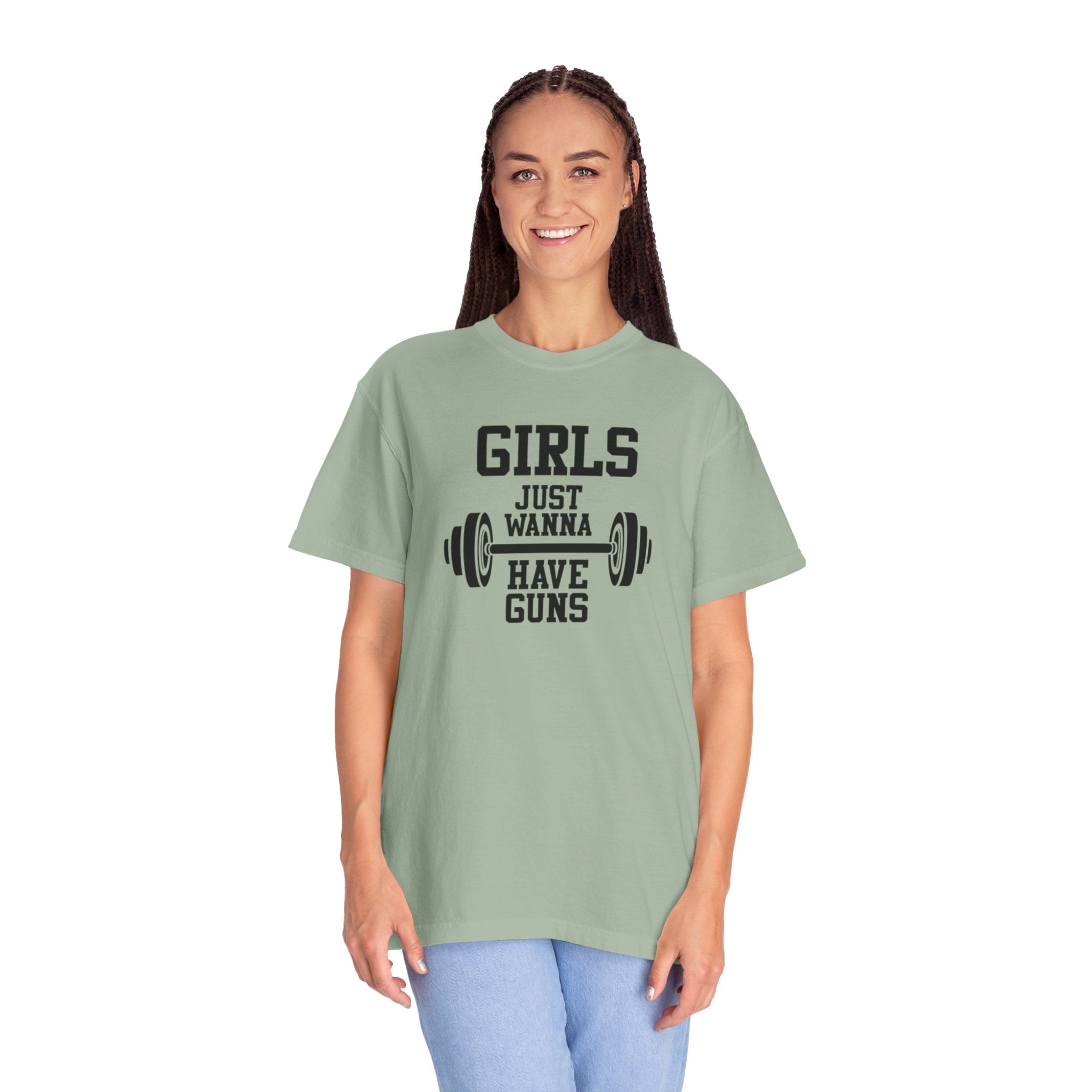 Girls Just Wanna Have Guns T-Shirt – Comfort Colors® 1717