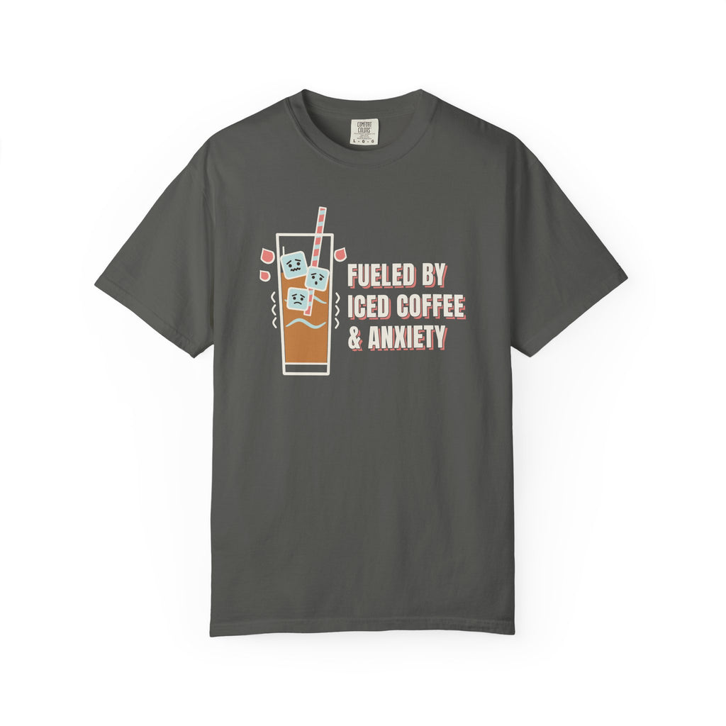 Fueled By Iced Coffee & Anxiety Tee | Funny Iced Coffee Shirt