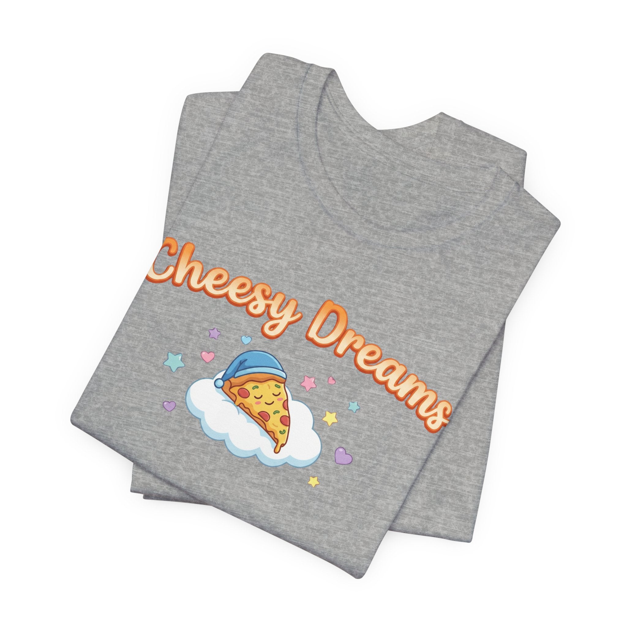 Cheesy Dreams Pizza T-Shirt – Cozy Food Humor Graphic Tee