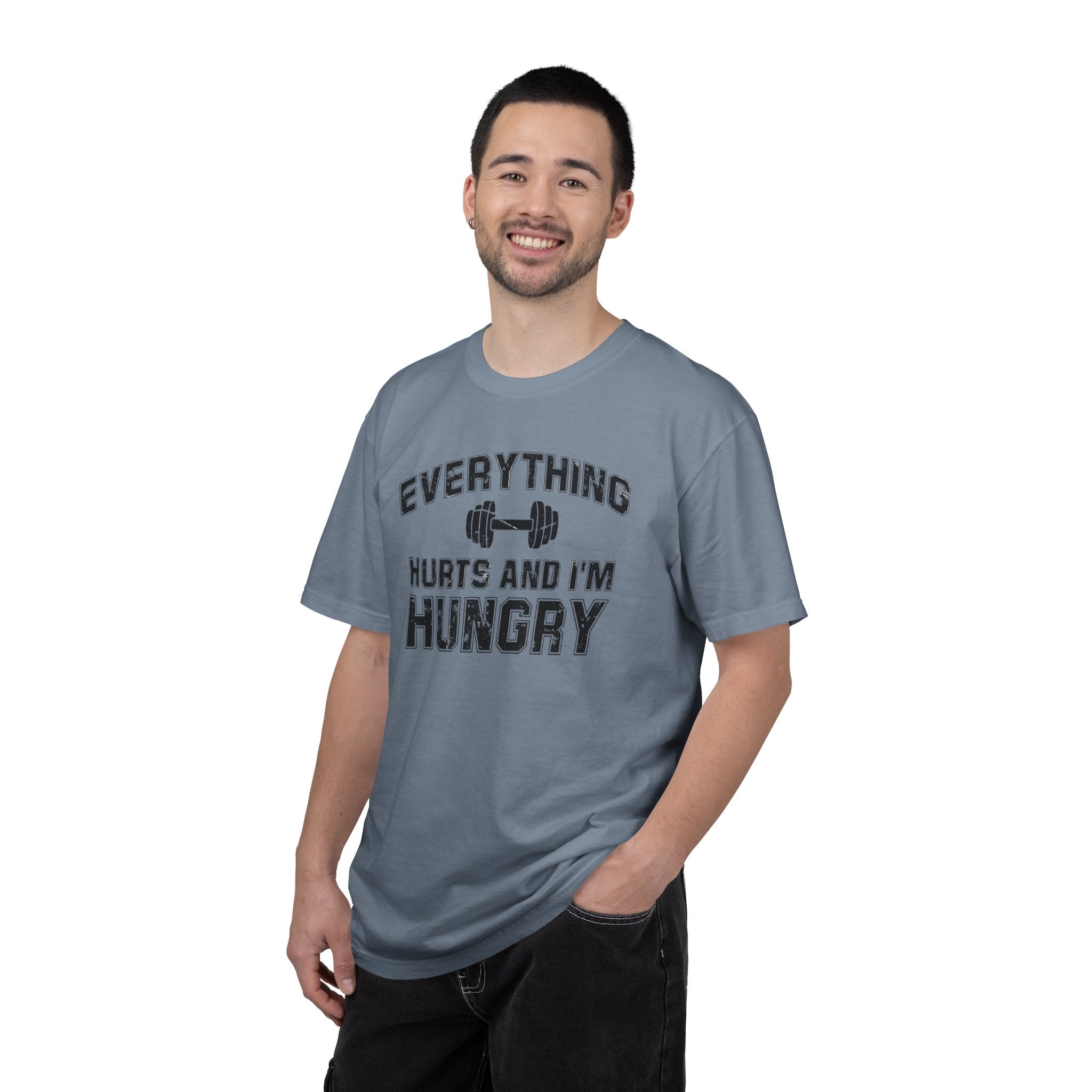 Everything Hurts and I’m Hungry | Funny Gym Shirt | Heavyweight Garment-Dyed Fitness Tee