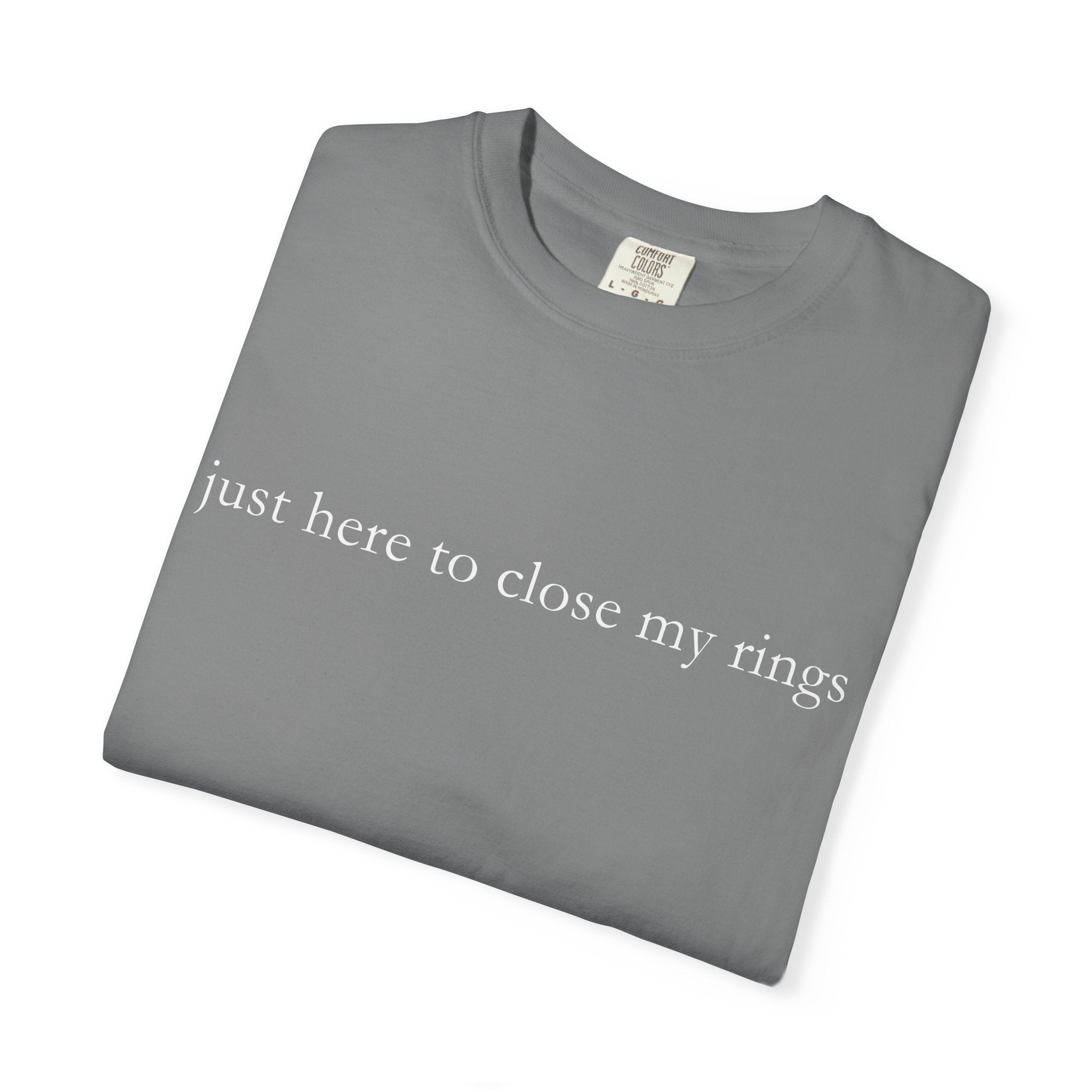 "Just Here To Close My Rings" T-Shirt - Trendy Apple Watch Fitness Tee