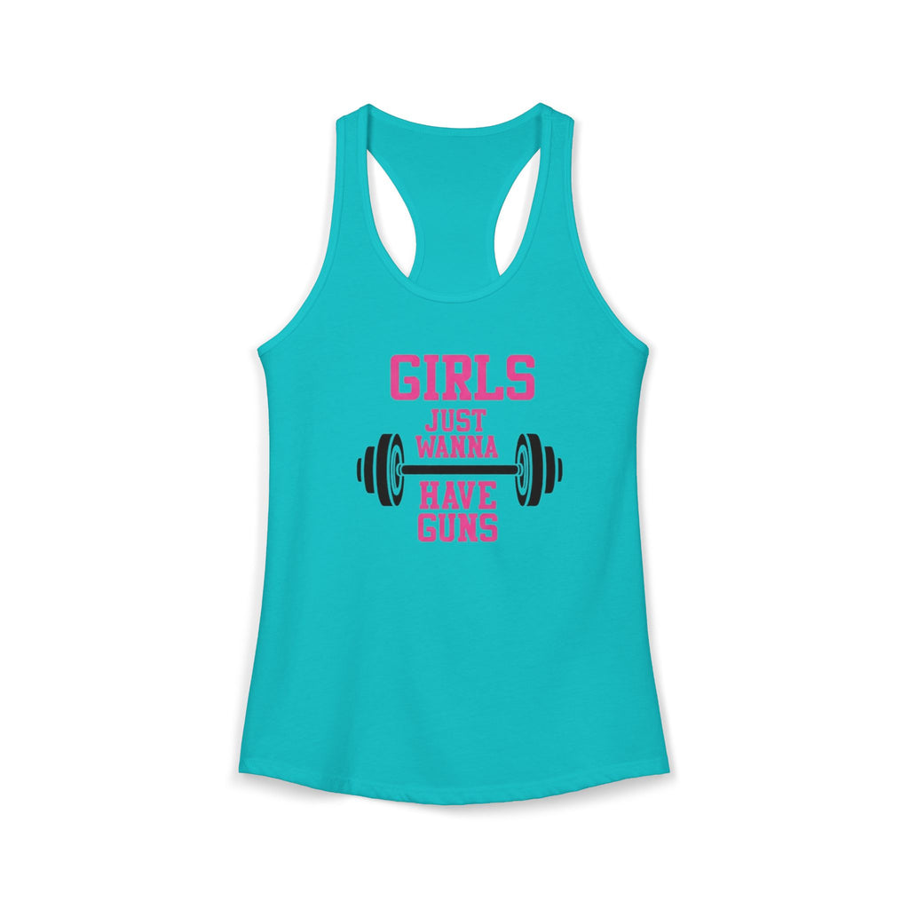 Girls Just Wanna Have Guns Women’s Racerback Tank