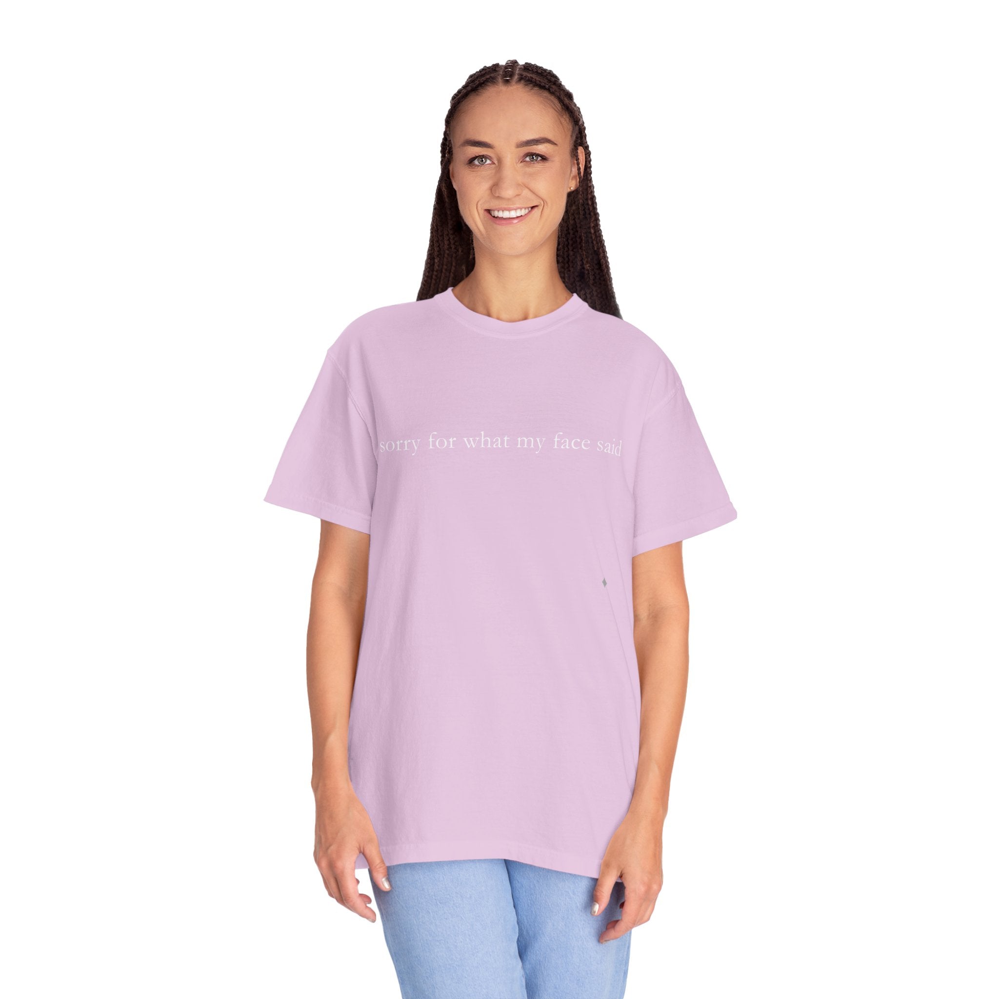 "Sorry For What My Face Said" Funny T-Shirt | Sarcastic Graphic Tee