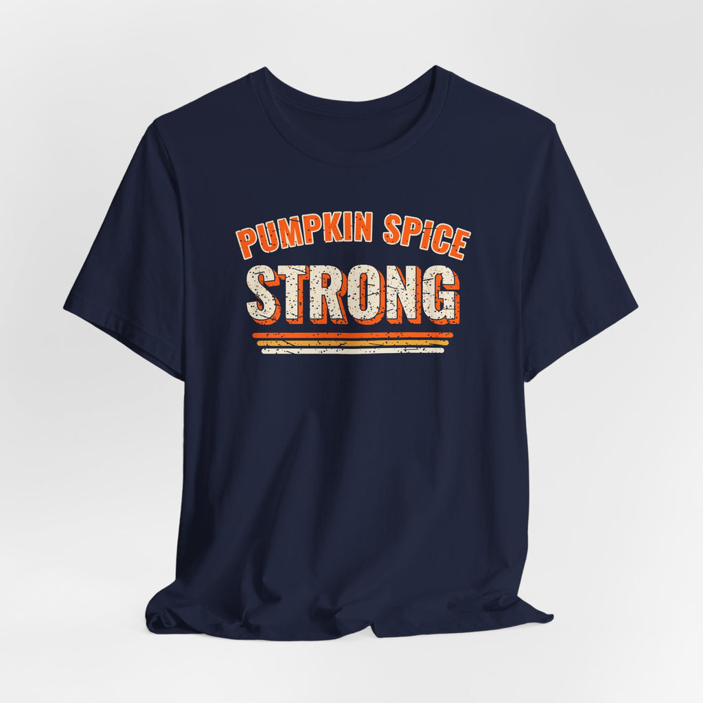 Pumpkin Spice Strong Retro Tee | Fall Gym Shirt