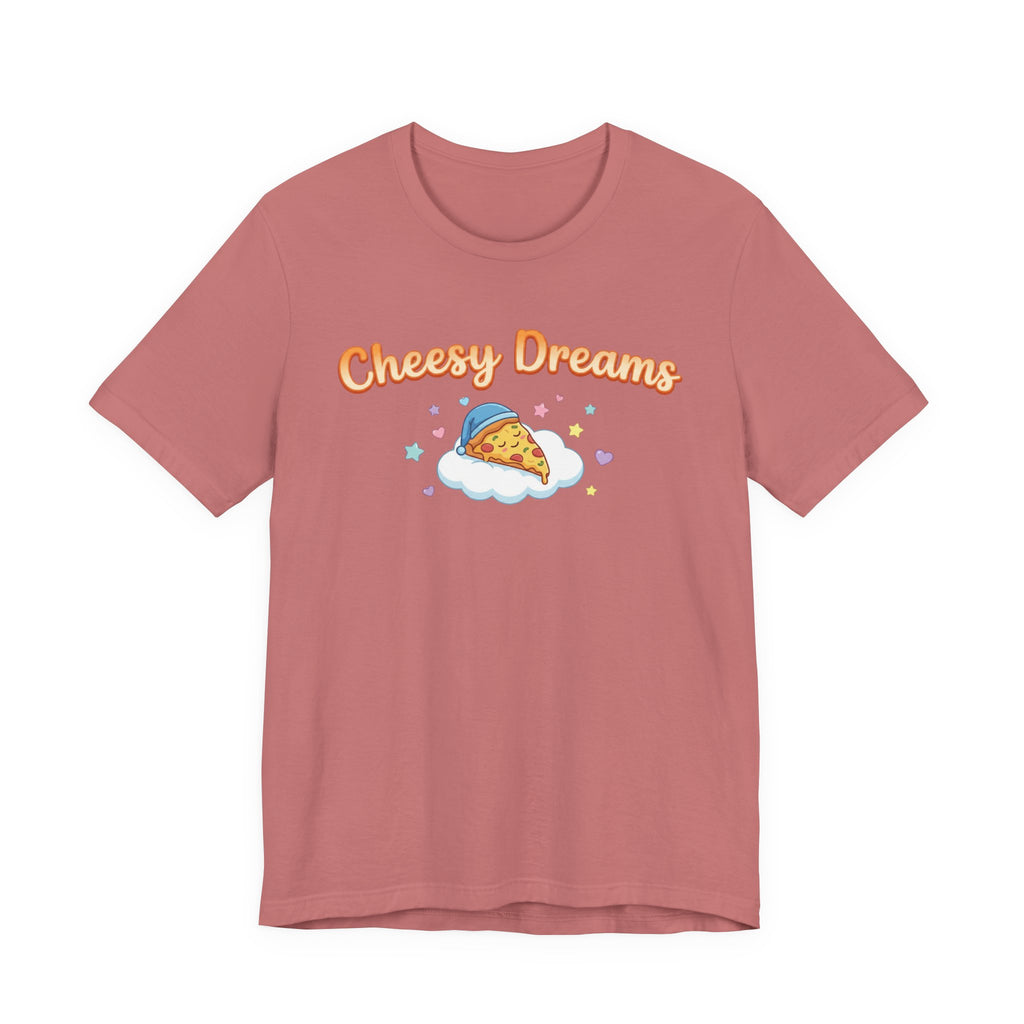 Cheesy Dreams Pizza T-Shirt – Cozy Food Humor Graphic Tee
