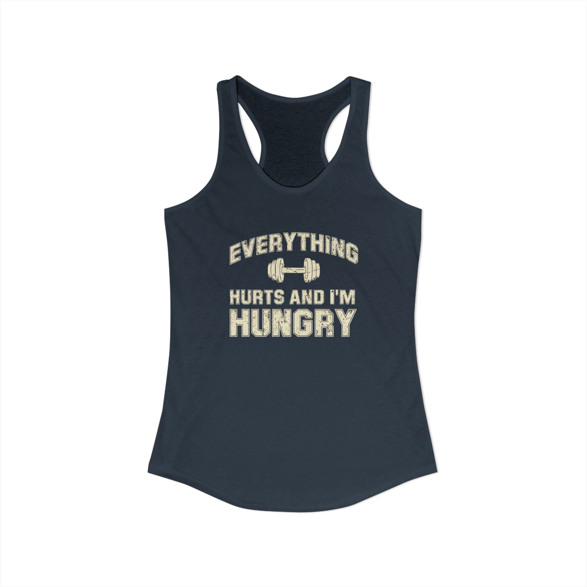 Everything Hurts and I’m Hungry Women’s Racerback Tank | Funny Gym Tank | Lightweight Workout Shirt | Fitness Humor Top